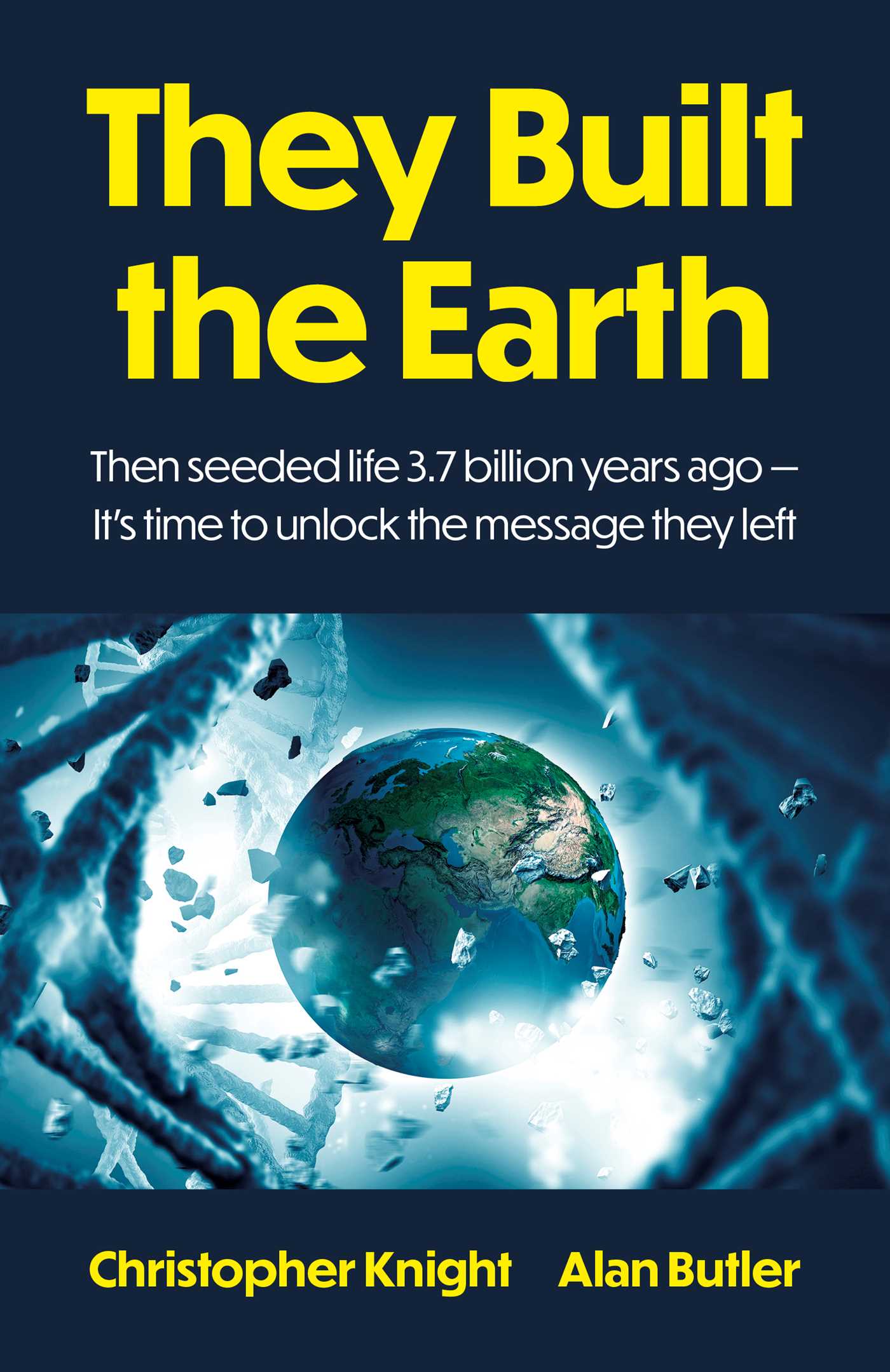 They Built the Earth