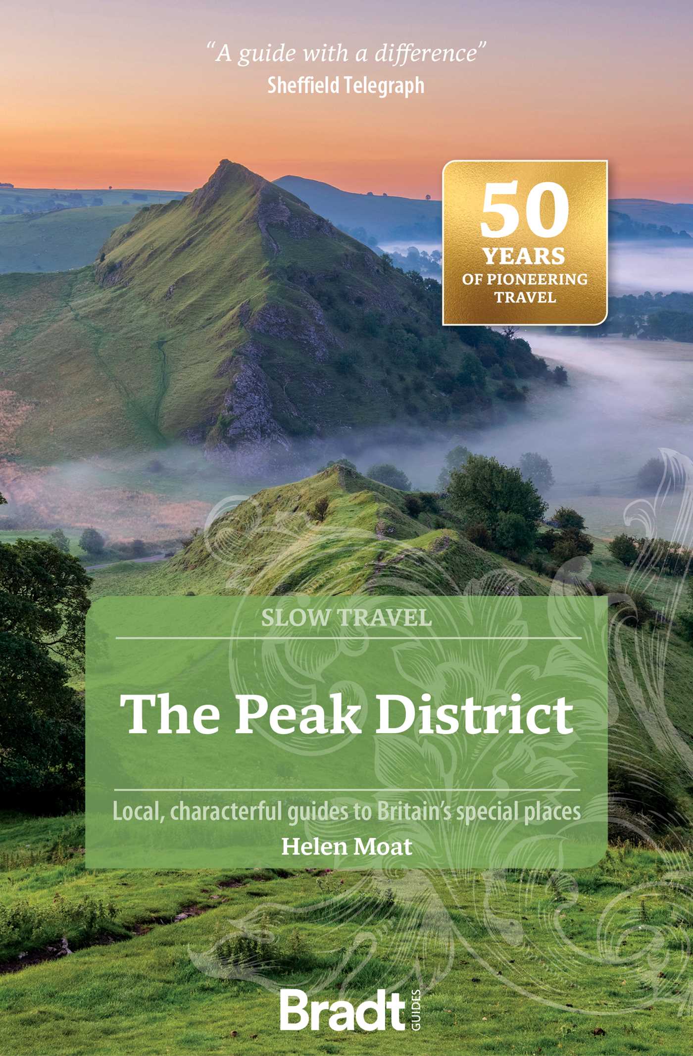 Peak District: Local, characterful guides to Britain's special places