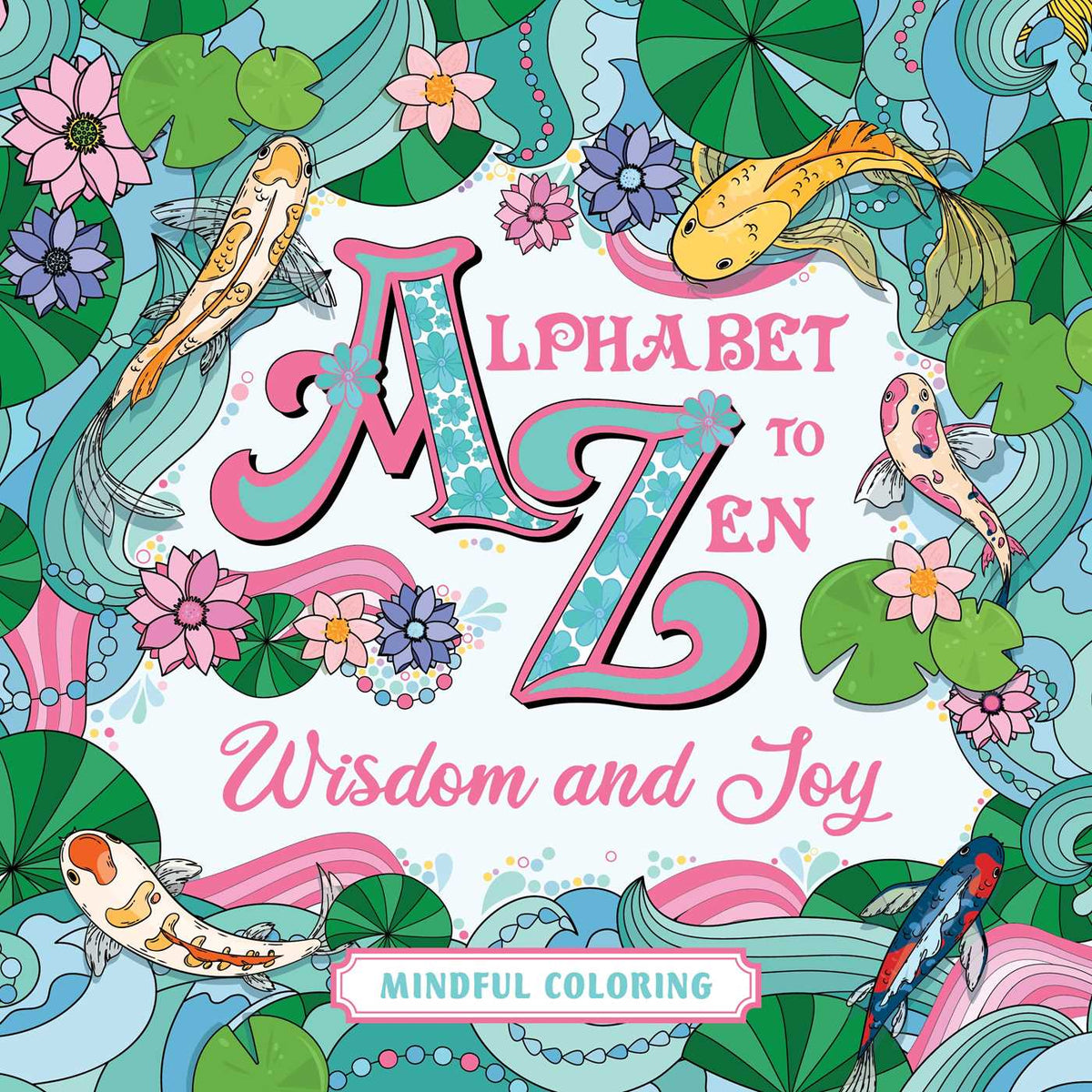 Alphabet to Zen Coloring