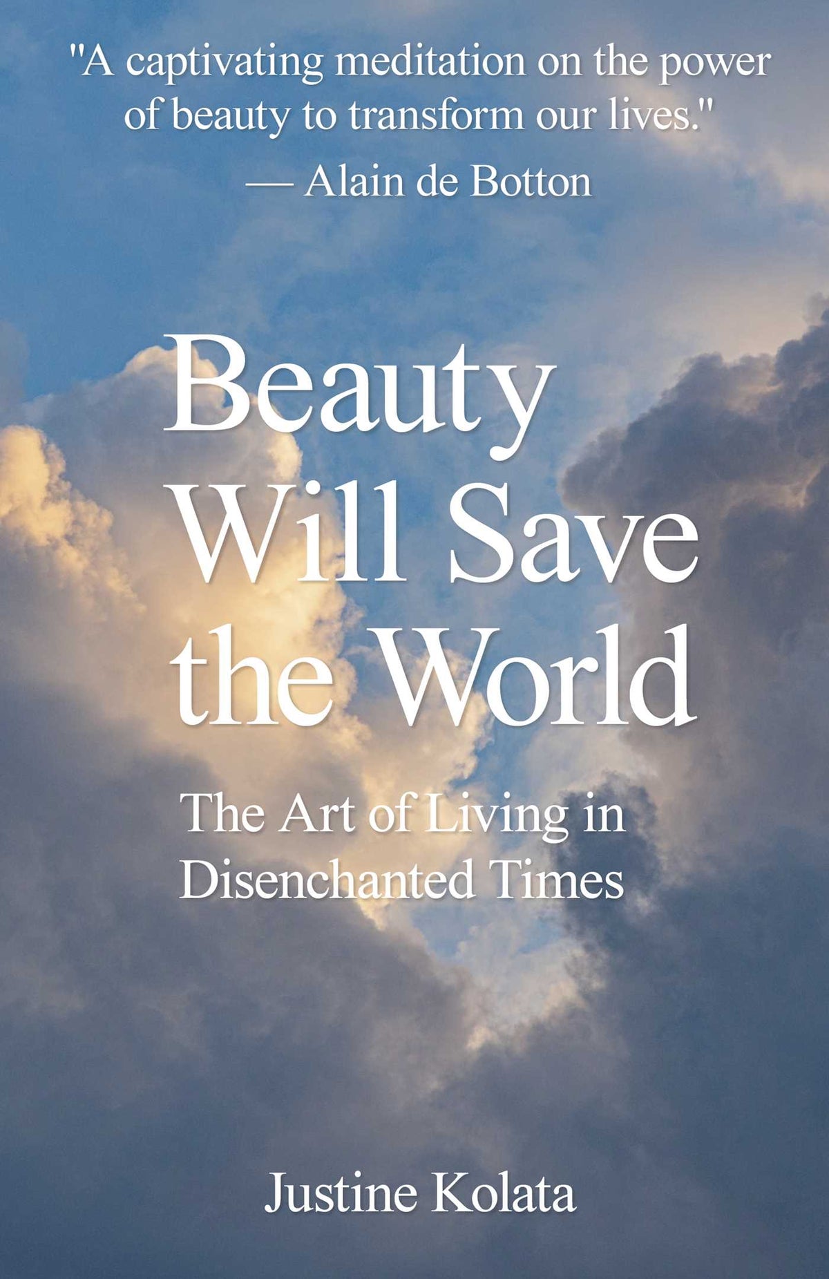 Beauty Will Save the World