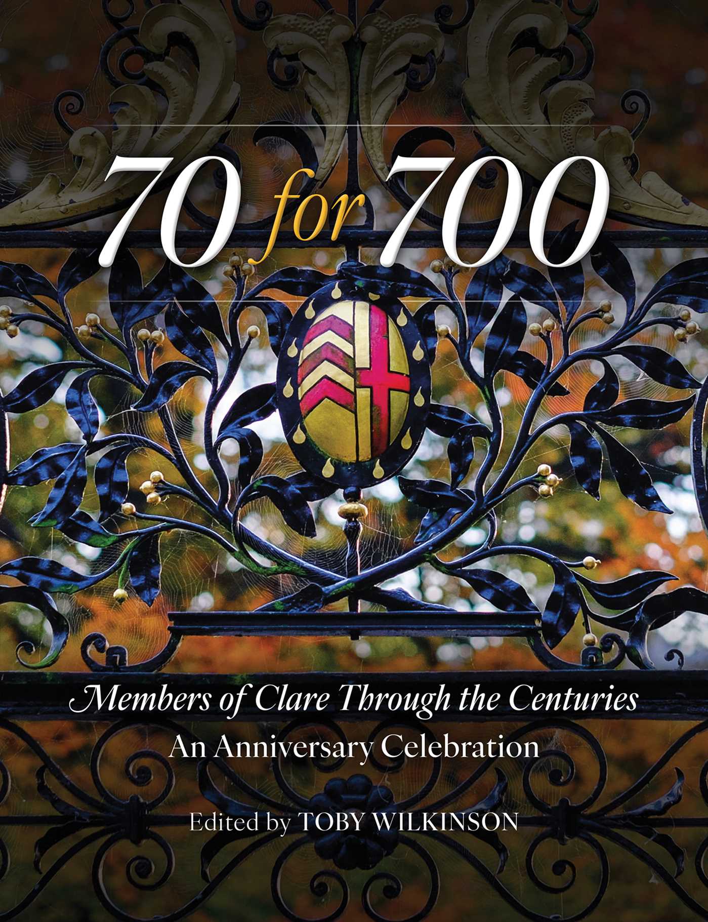 70 for 700: Members of Clare Through the Centuries