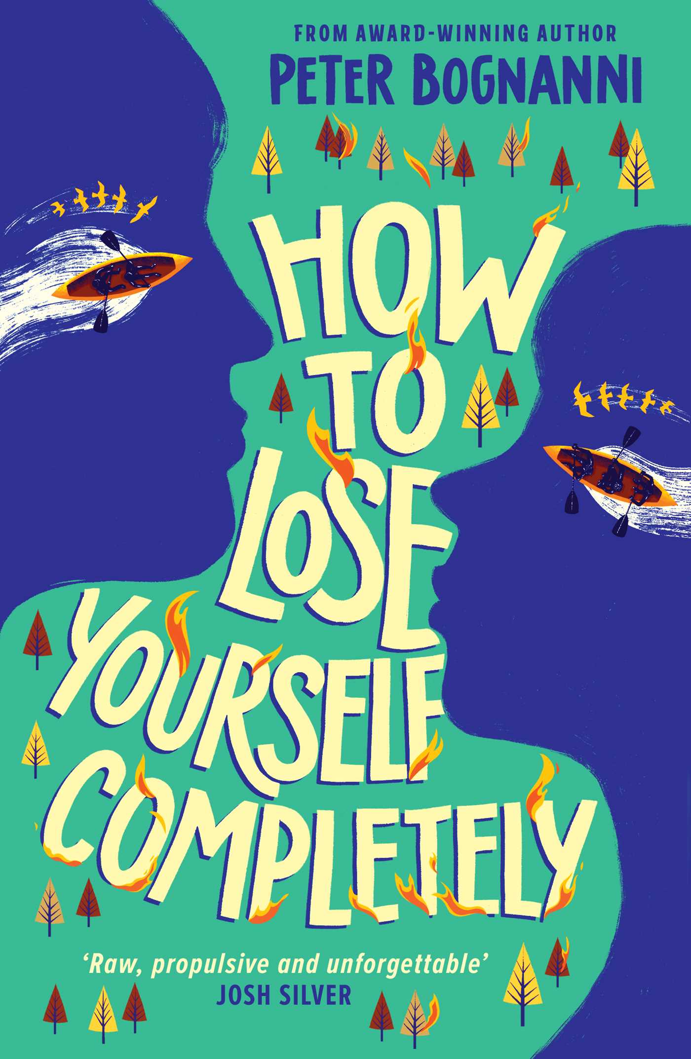 How to Lose Yourself Completely