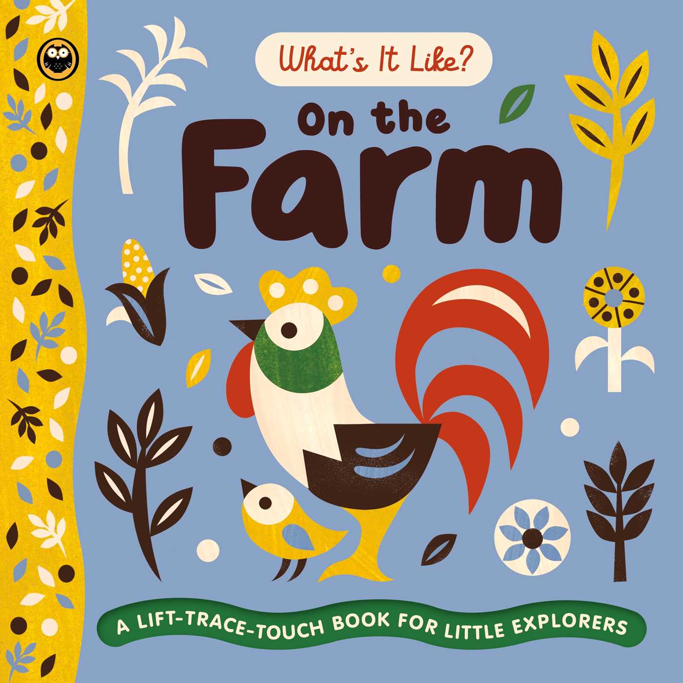 What's It Like? On the Farm