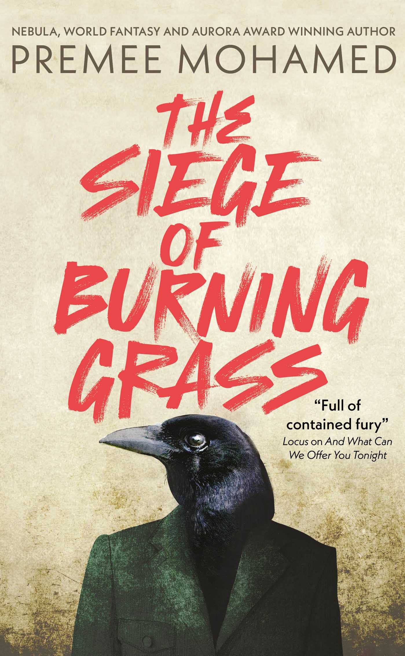 Siege of Burning Grass: Shortlisted for the 2024 Ursula K. Le Guin Prize for Fiction