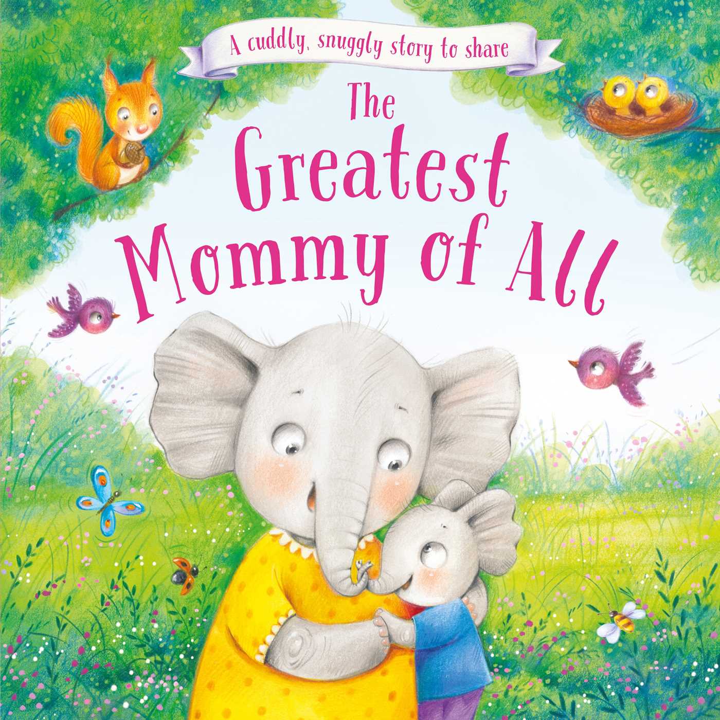 Greatest Mommy of All