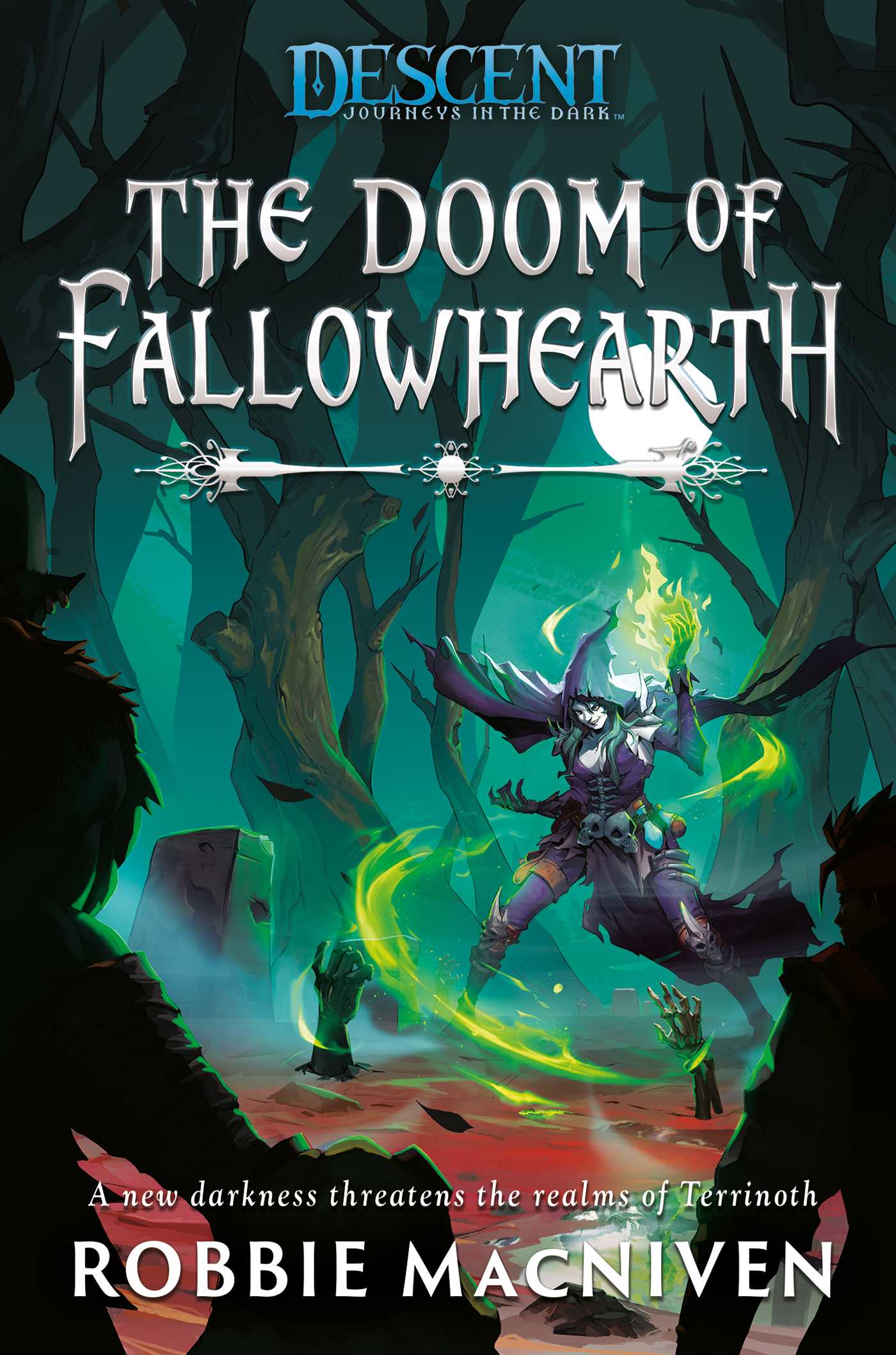 Doom of Fallowhearth: A Descent: Journeys in the Dark Novel