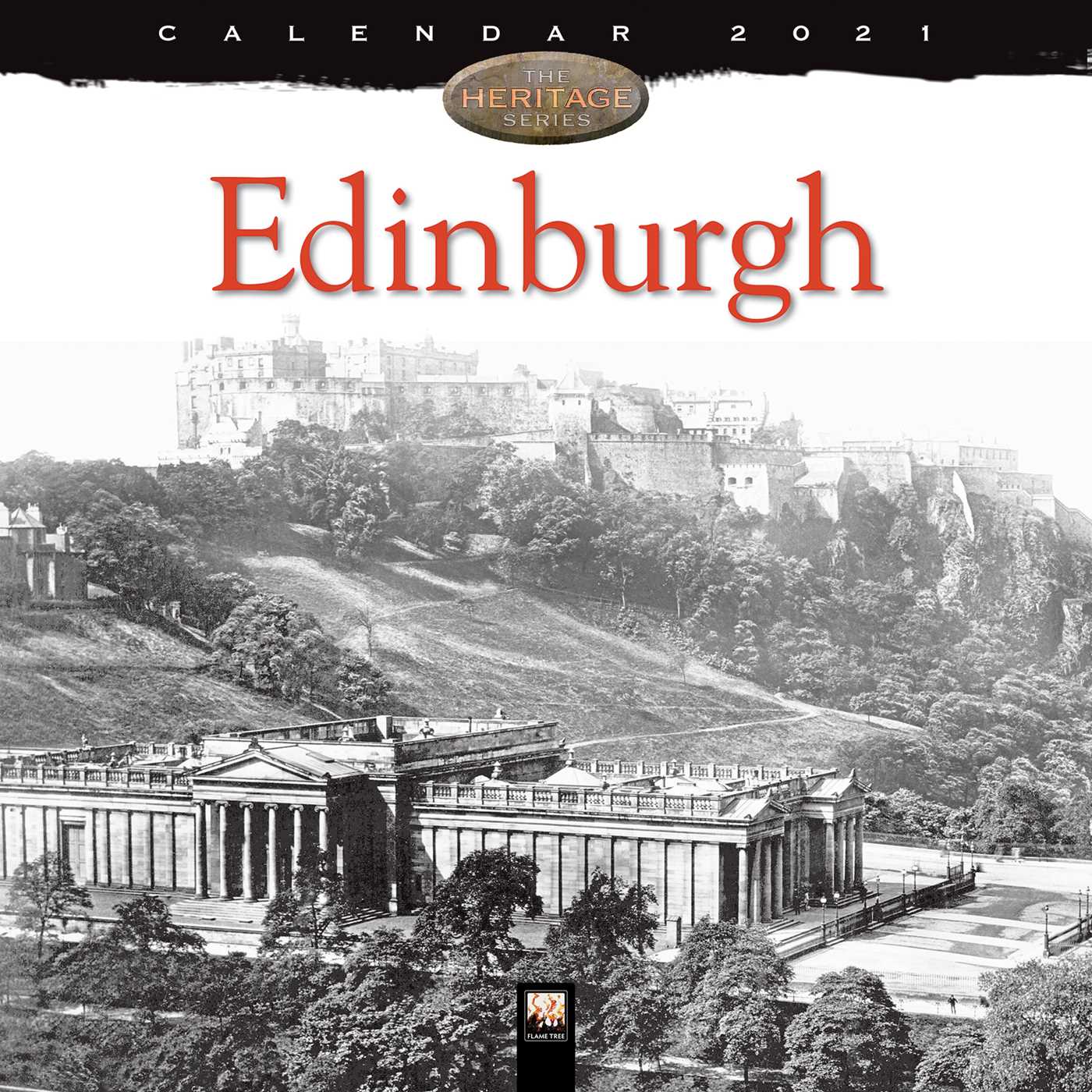 Edinburgh Heritage Wall Calendar 2021 (Art Calendar)