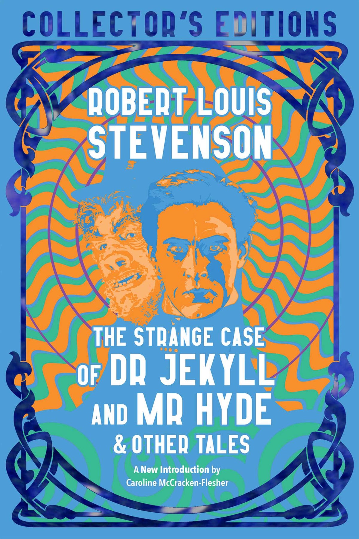 Strange Case of Dr Jekyll and Mr Hyde & Other Tales