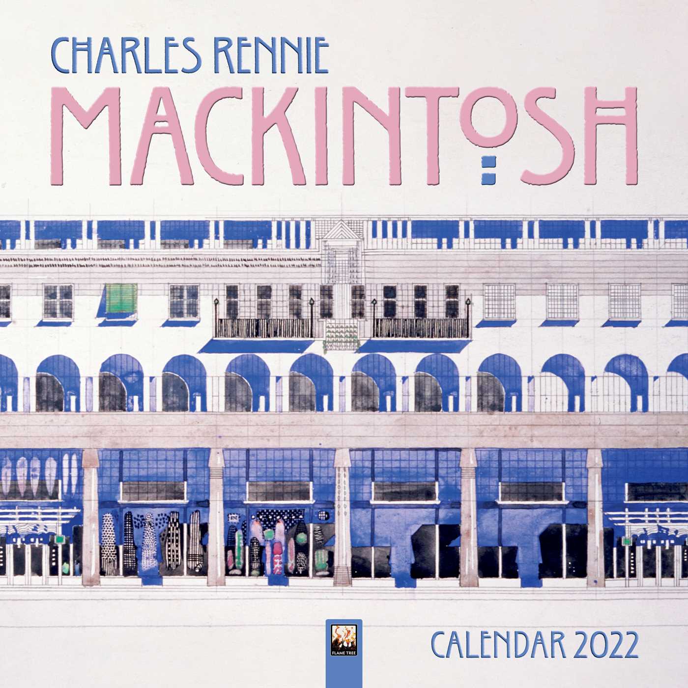 Charles Rennie Mackintosh Wall Calendar 2022 (Art Calendar)