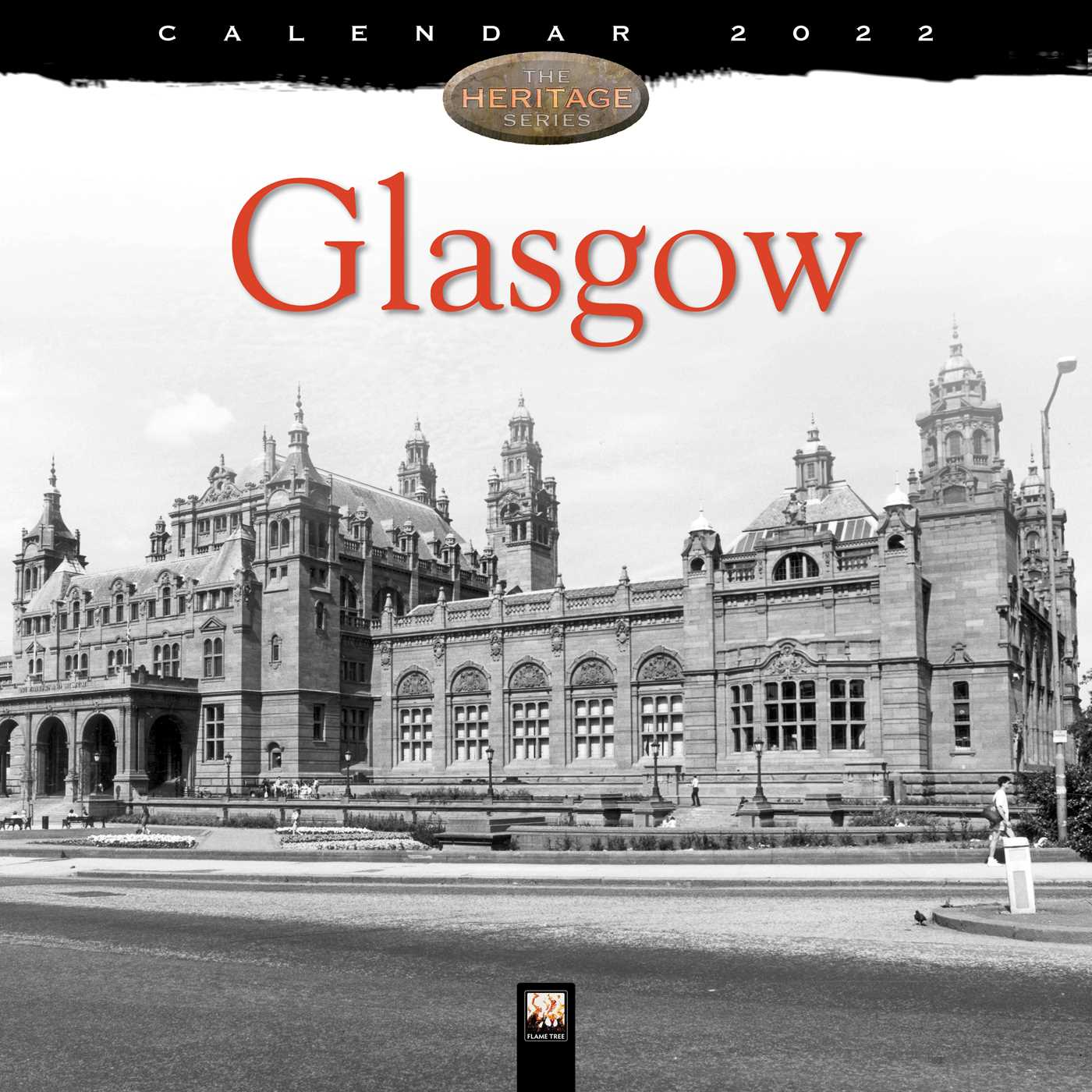 Glasgow Heritage Wall Calendar 2022 (Art Calendar)