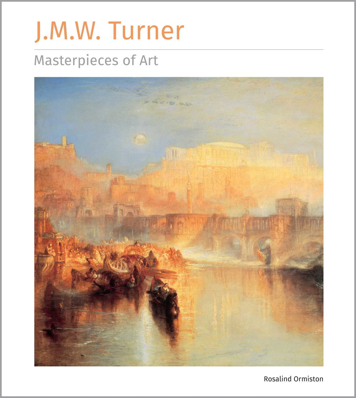 J.M.W. Turner Masterpieces of Art