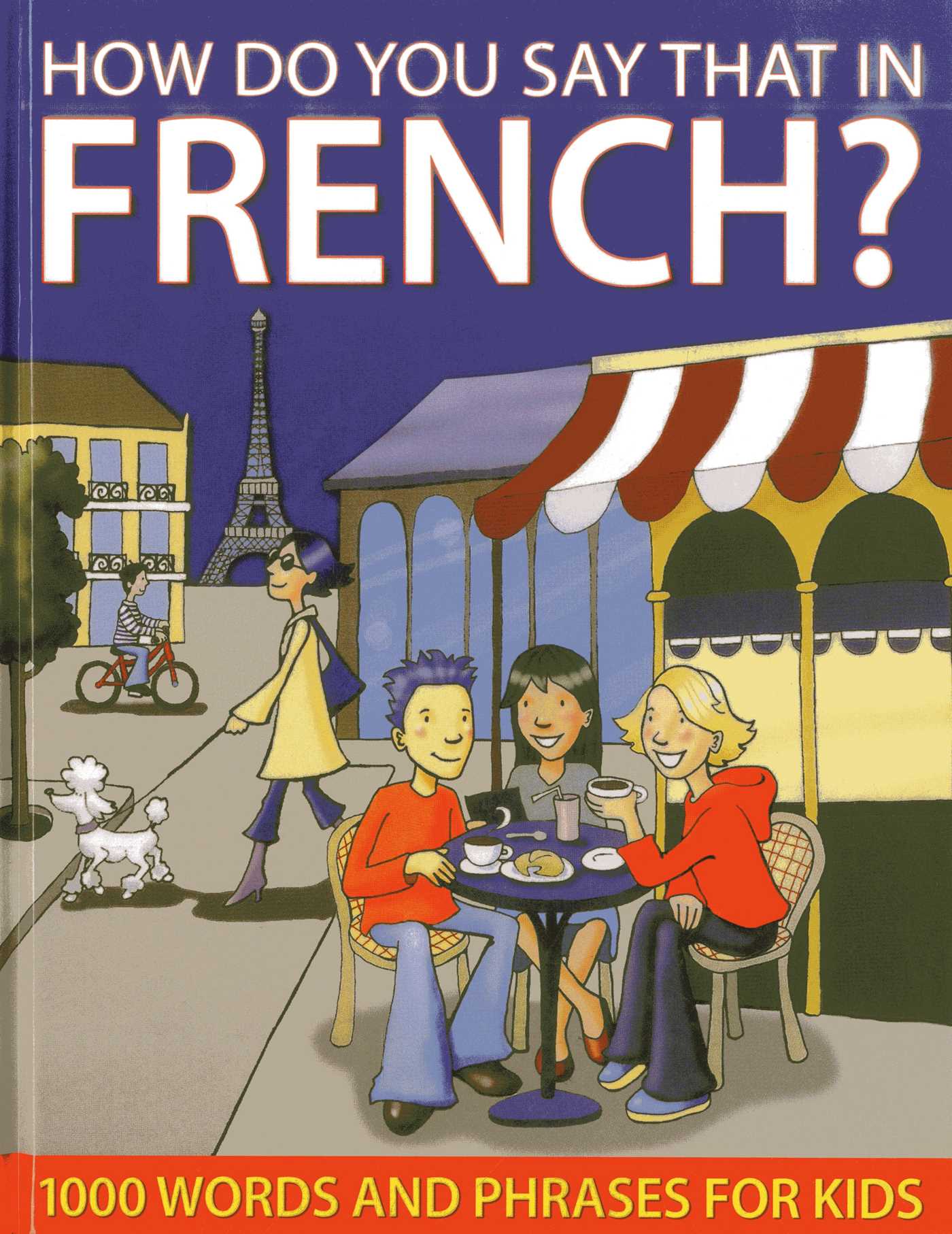 How Do You Say That In French?