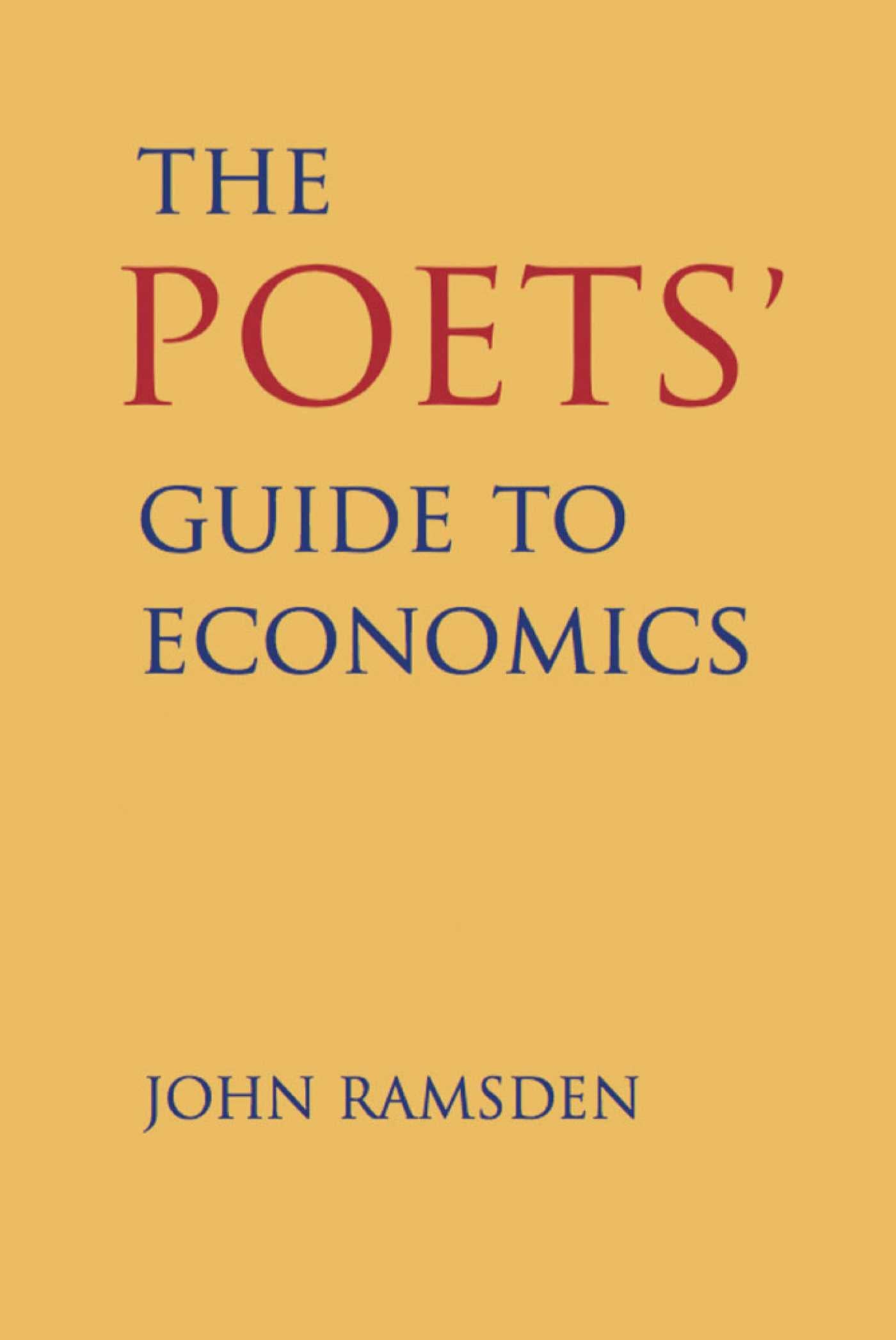 Poets' Guide to Economics