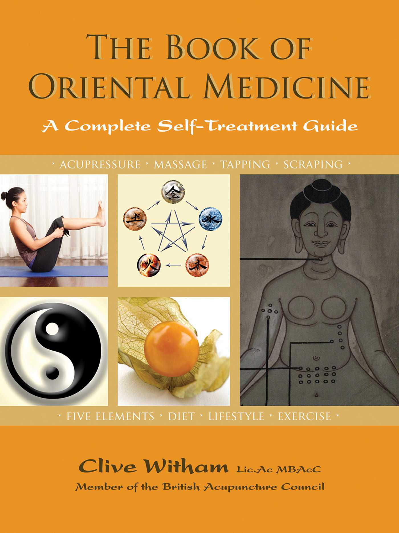 Book of Oriental Medicine: A Complete Self-Treatment Guide