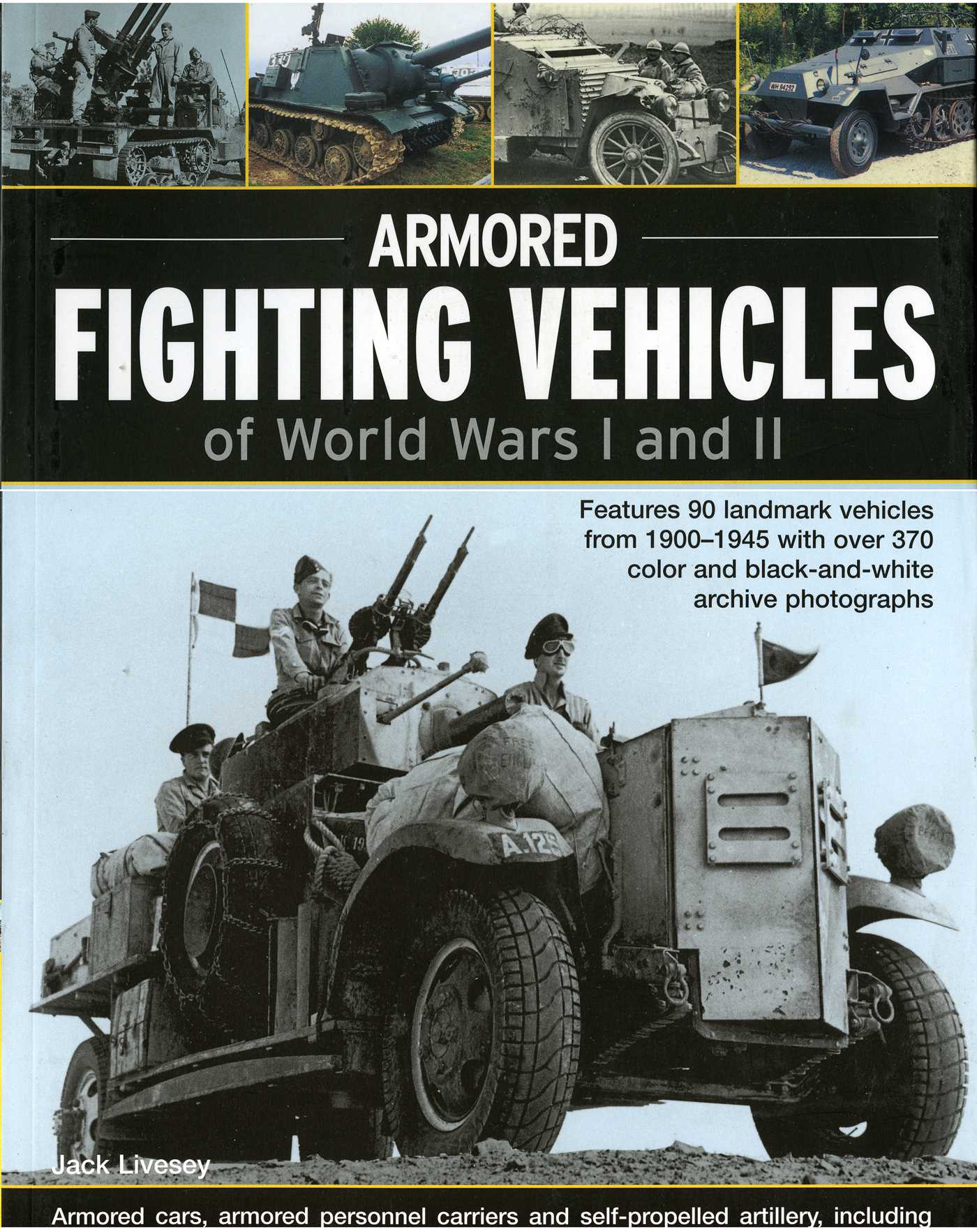 Armoured Fighting Vehicles of World Wars I and II