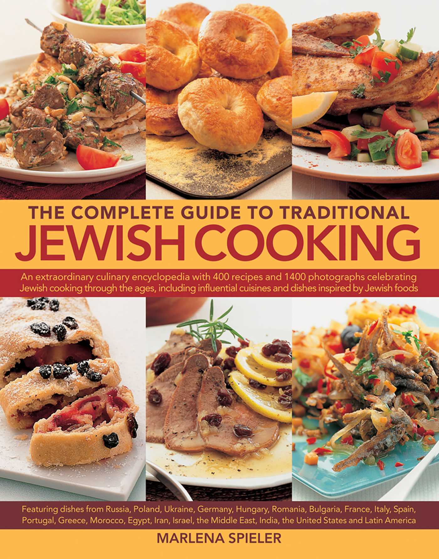 Complete Guide To Traditional Jewish Cooking