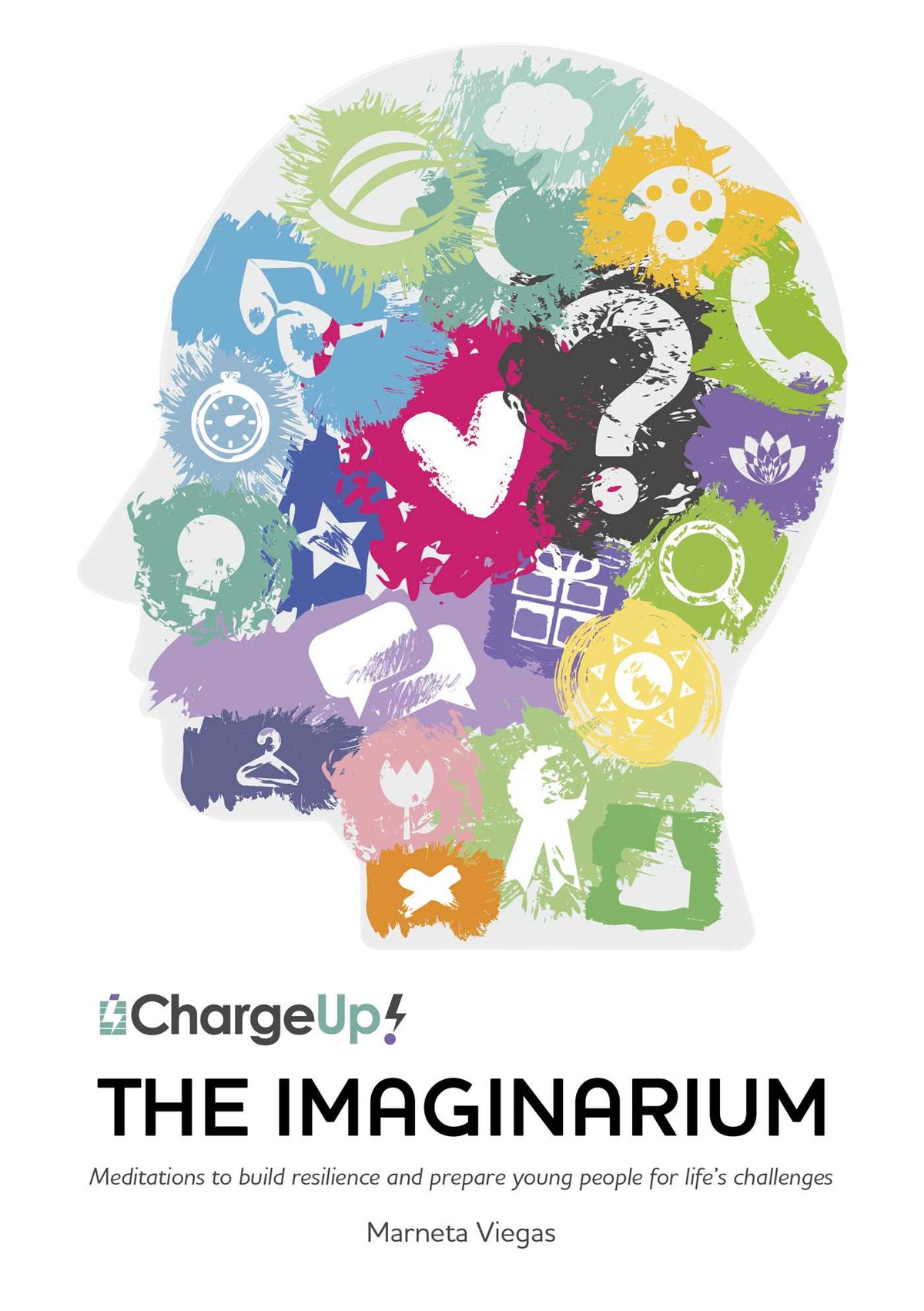 Imaginarium: Meditations to Build Resilience and Prepare Young People for Life's Challenges