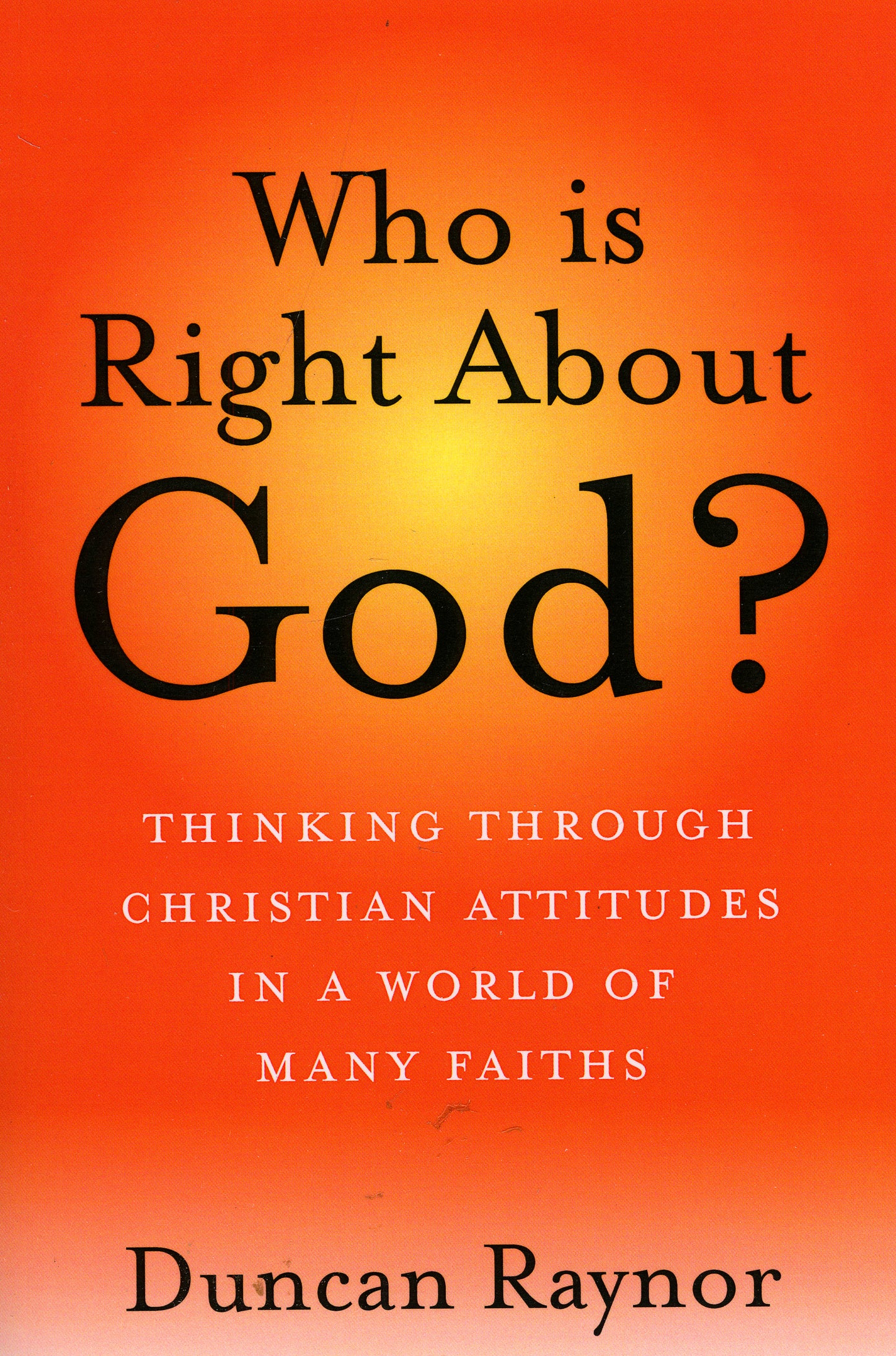 Who Is Right About God?