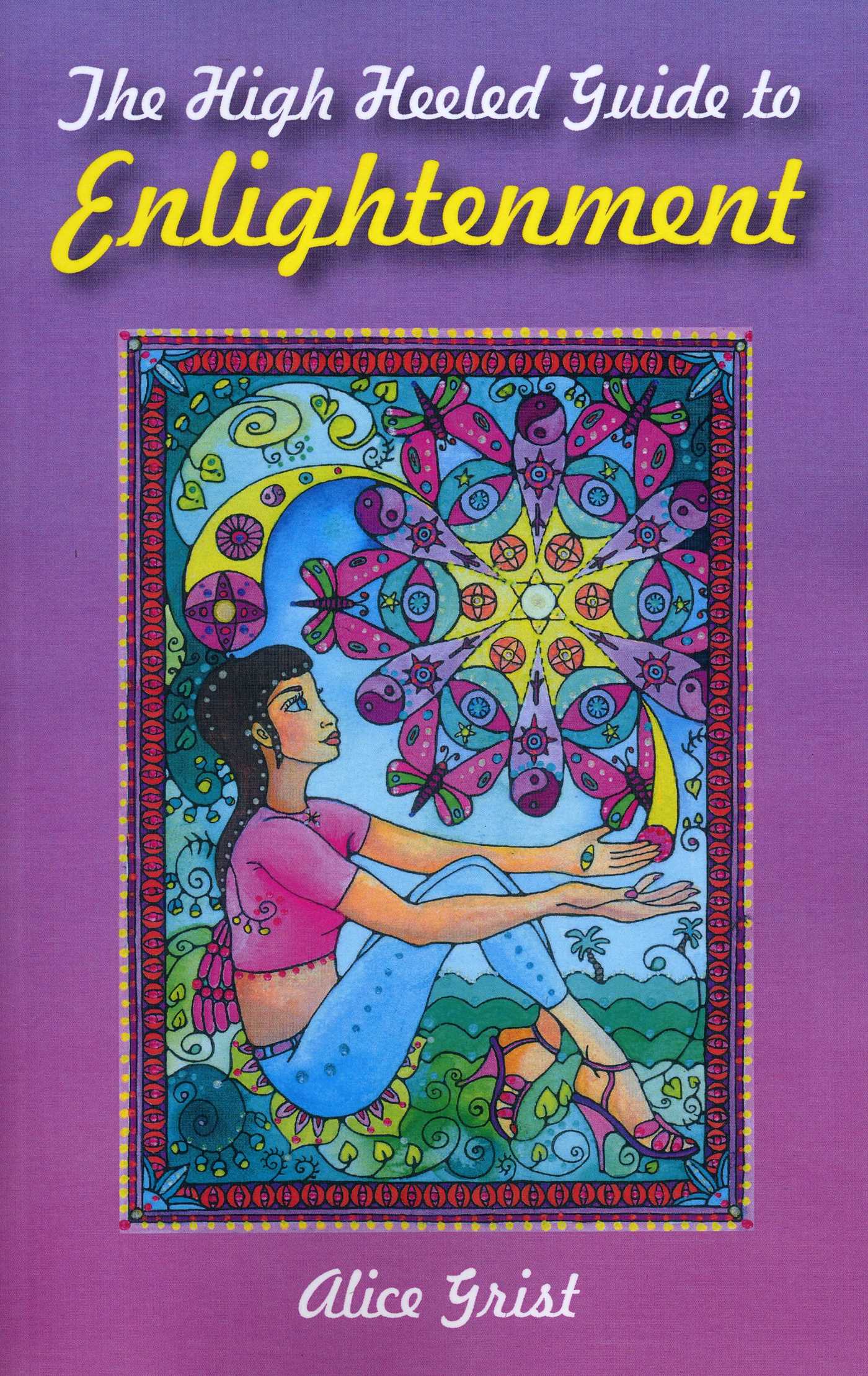 High Heeled Guide to Enlightenment