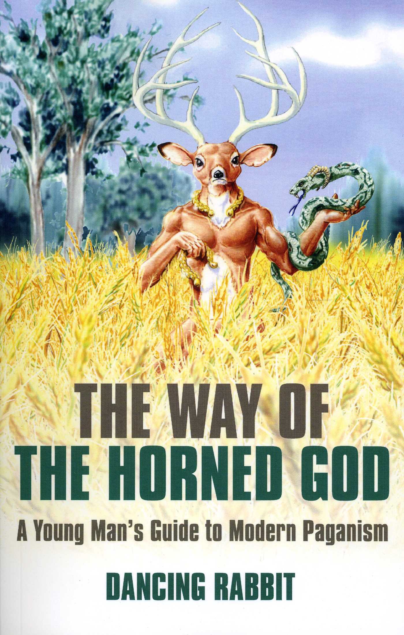 Way of The Horned God: A Young Man's Guide to Modern Paganism