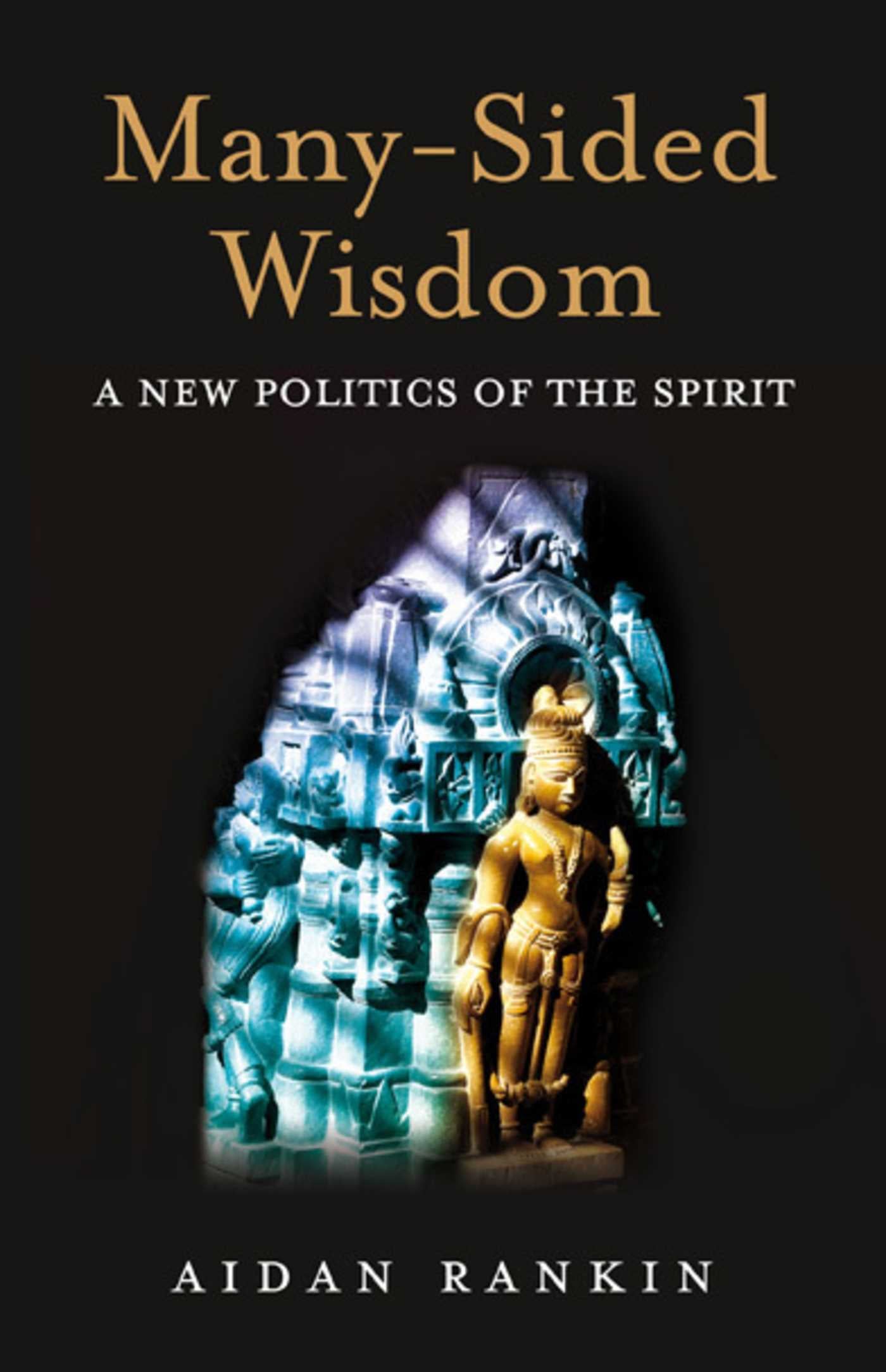 Many-Sided Wisdom