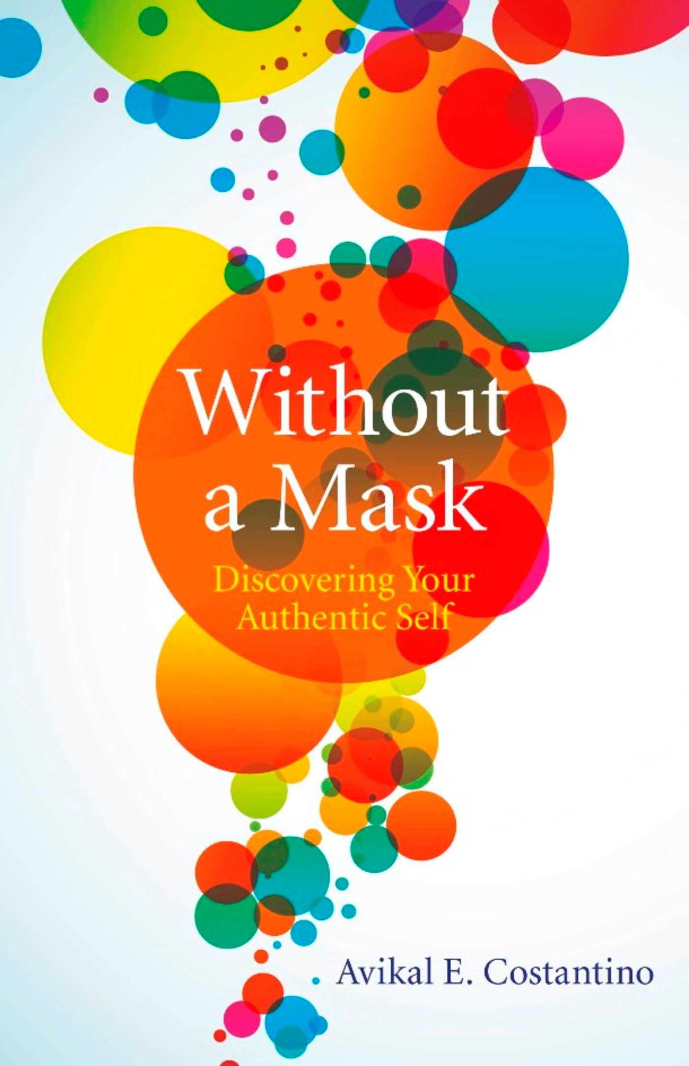 Without a Mask