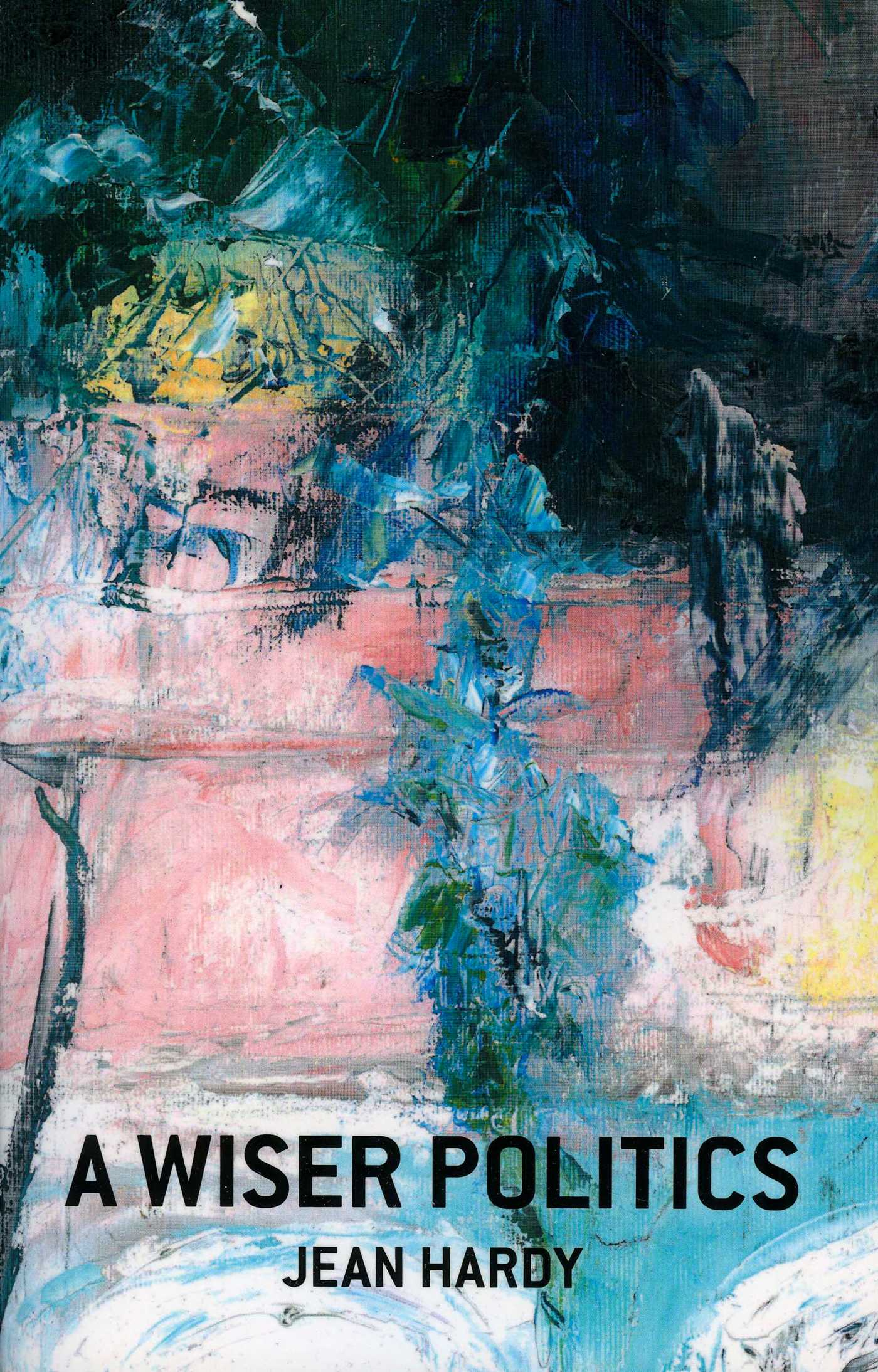 Wiser Politics: Psyche, Polis, Cosmos