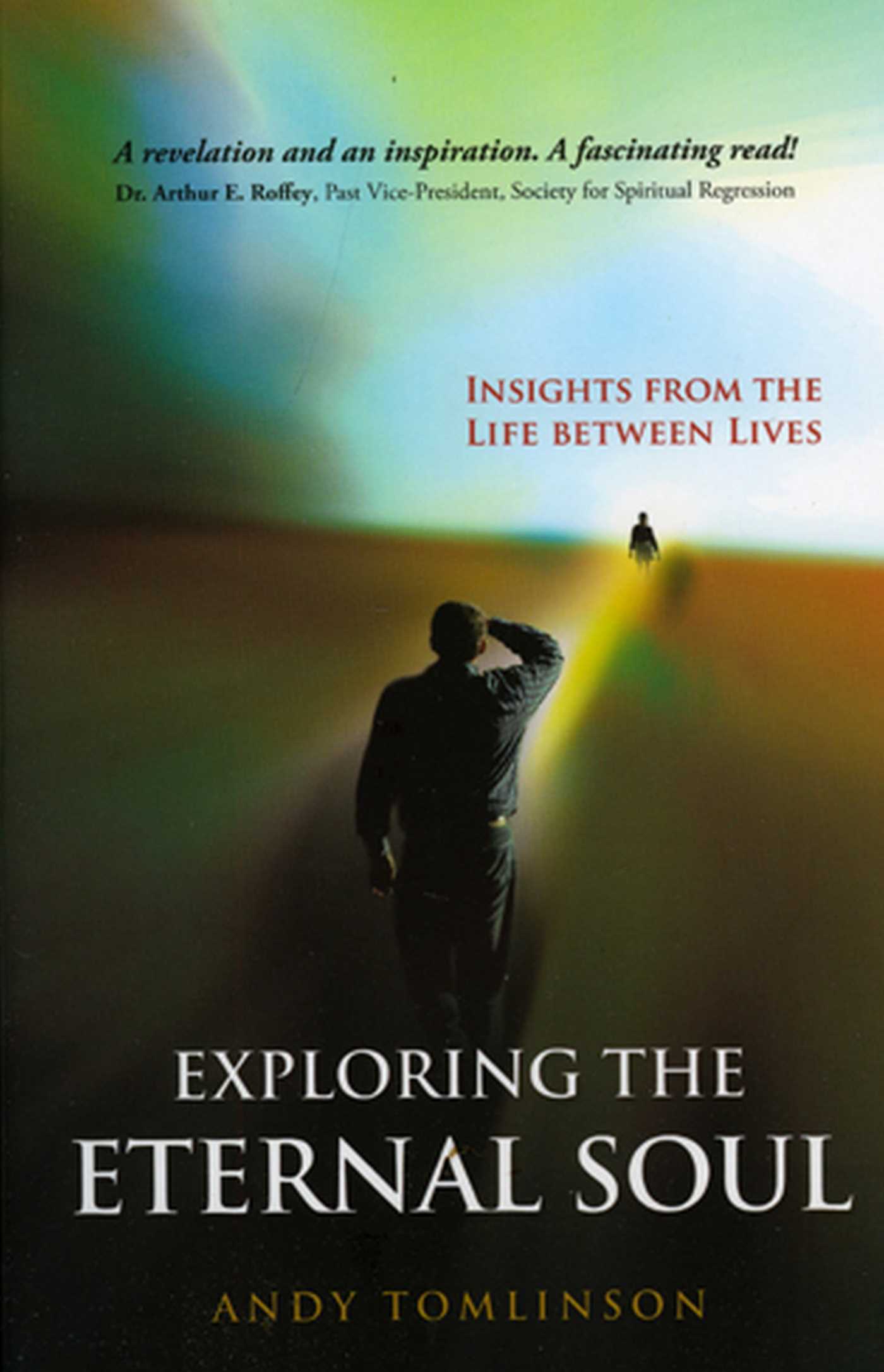 Exploring The Eternal Soul: Insights Fro