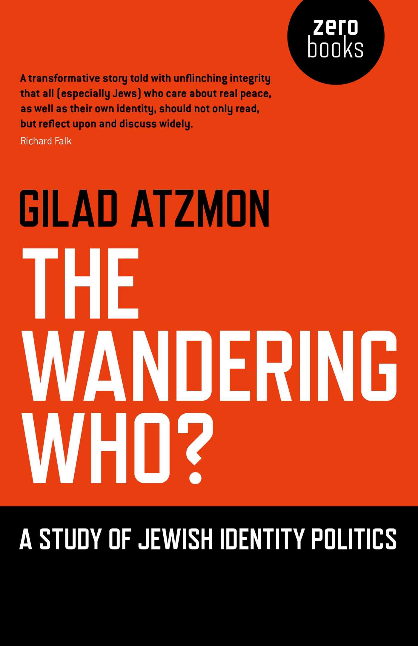 Wandering Who: A Study of Jewish Identity Politics