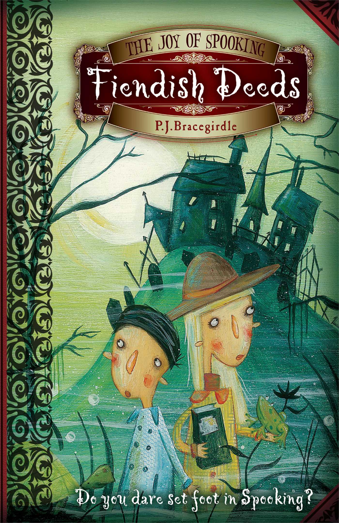 Joy of Spooking: Fiendish Deeds