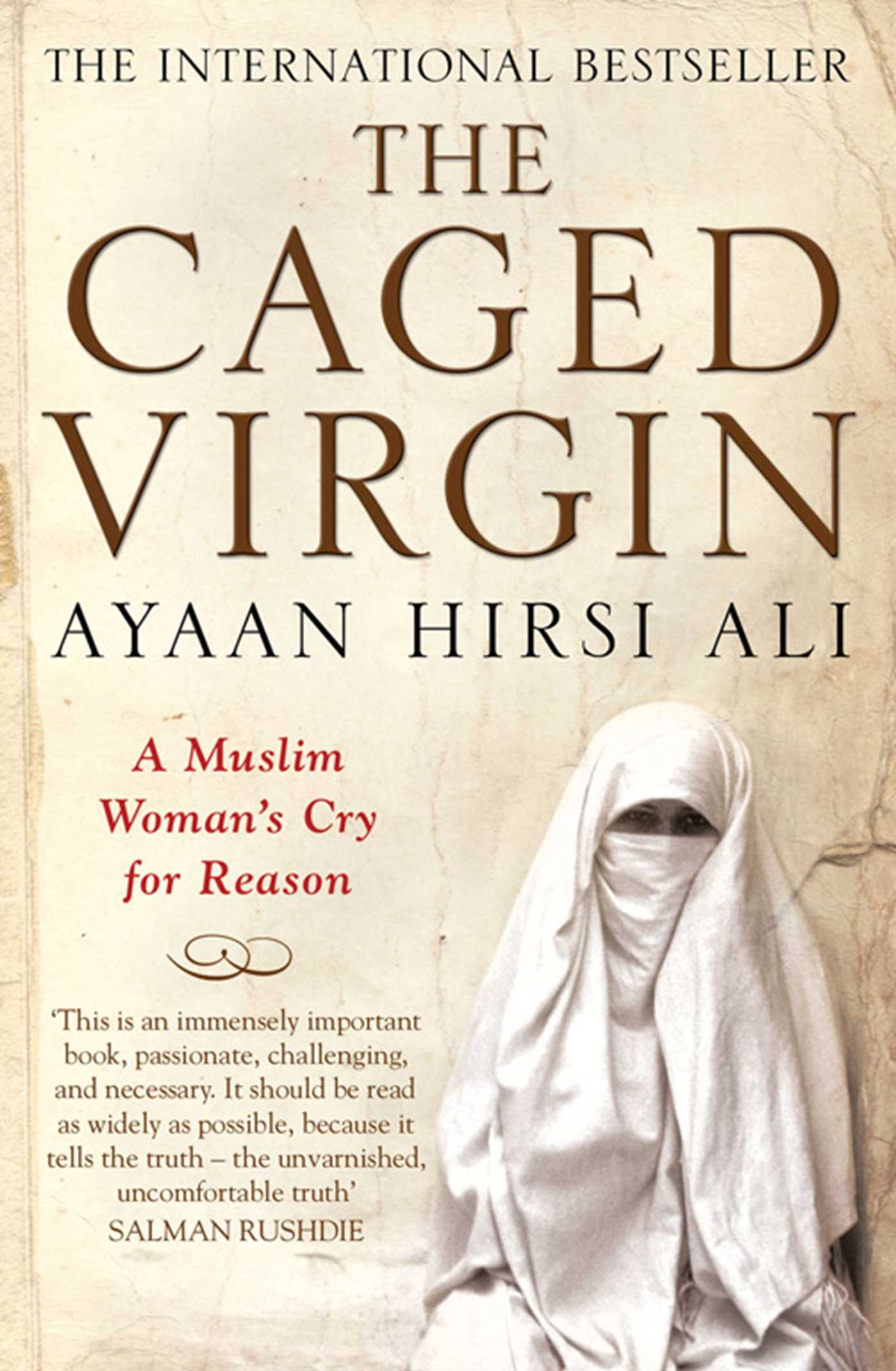 Caged Virgin: A Muslim Woman's Cry for Reason