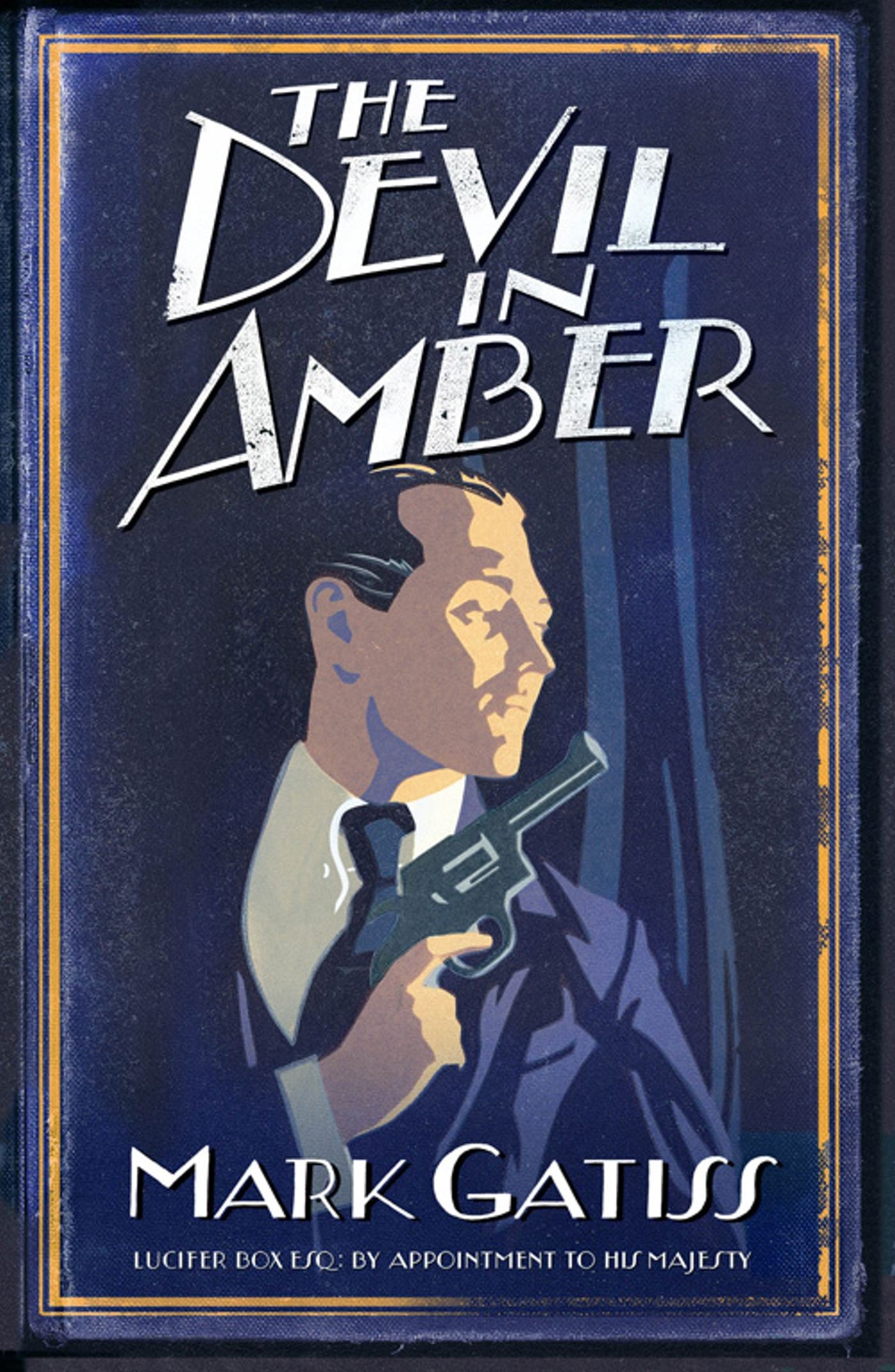 Devil in Amber: A Lucifer Box Novel