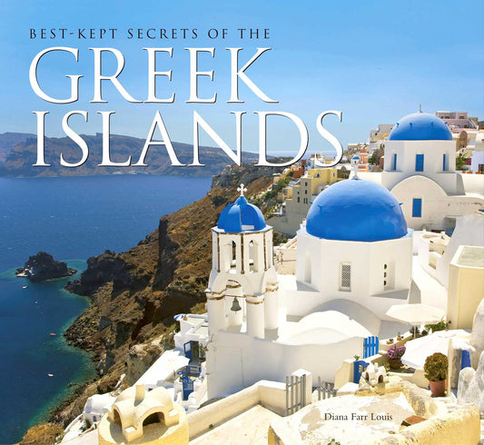 Best-Kept Secrets of The Greek Islands