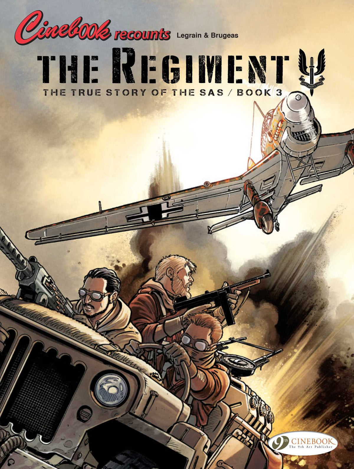 True Story of the SAS: The Regiment, Book 3