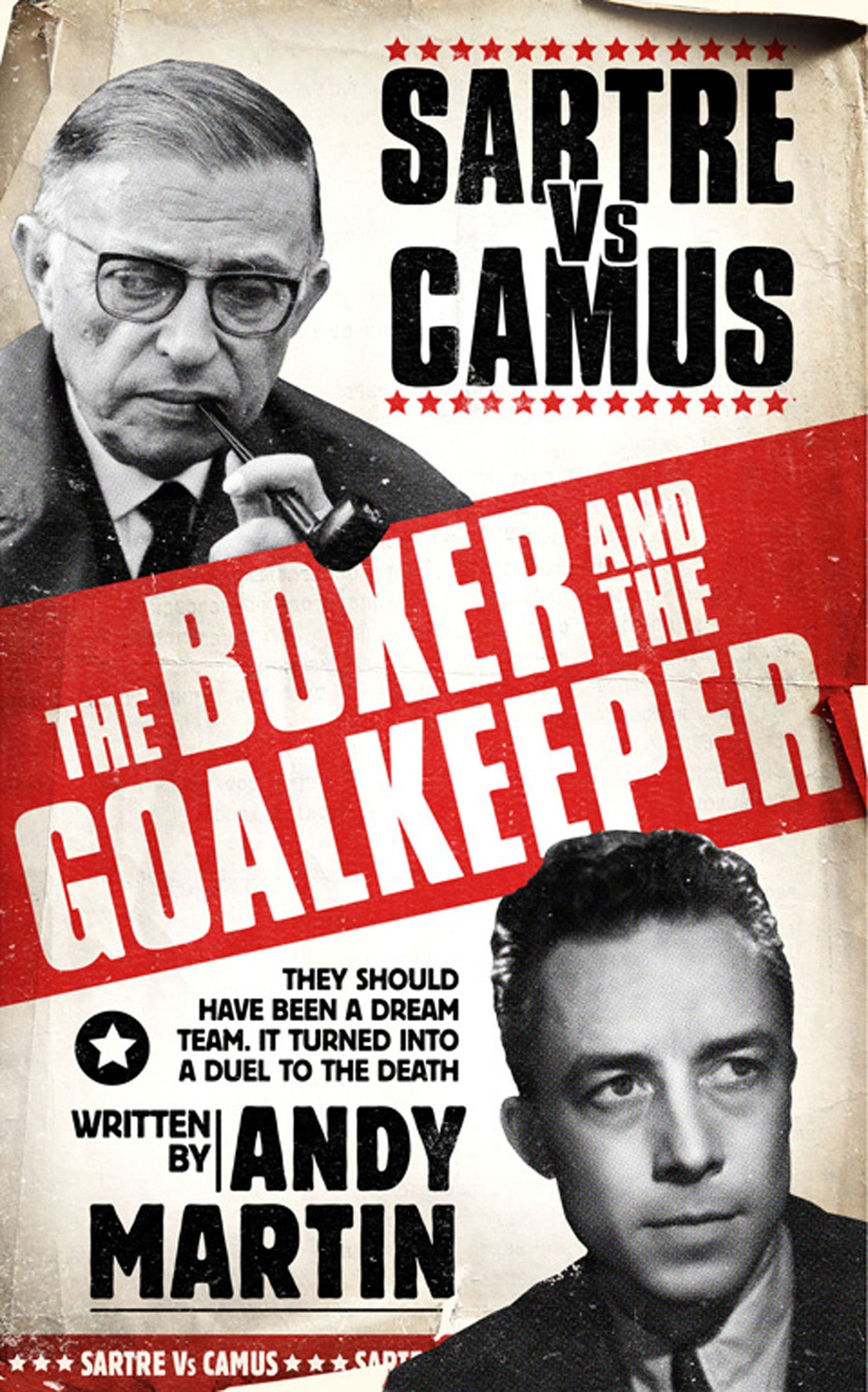 Boxer and The Goal Keeper: Sartre Versus Camus