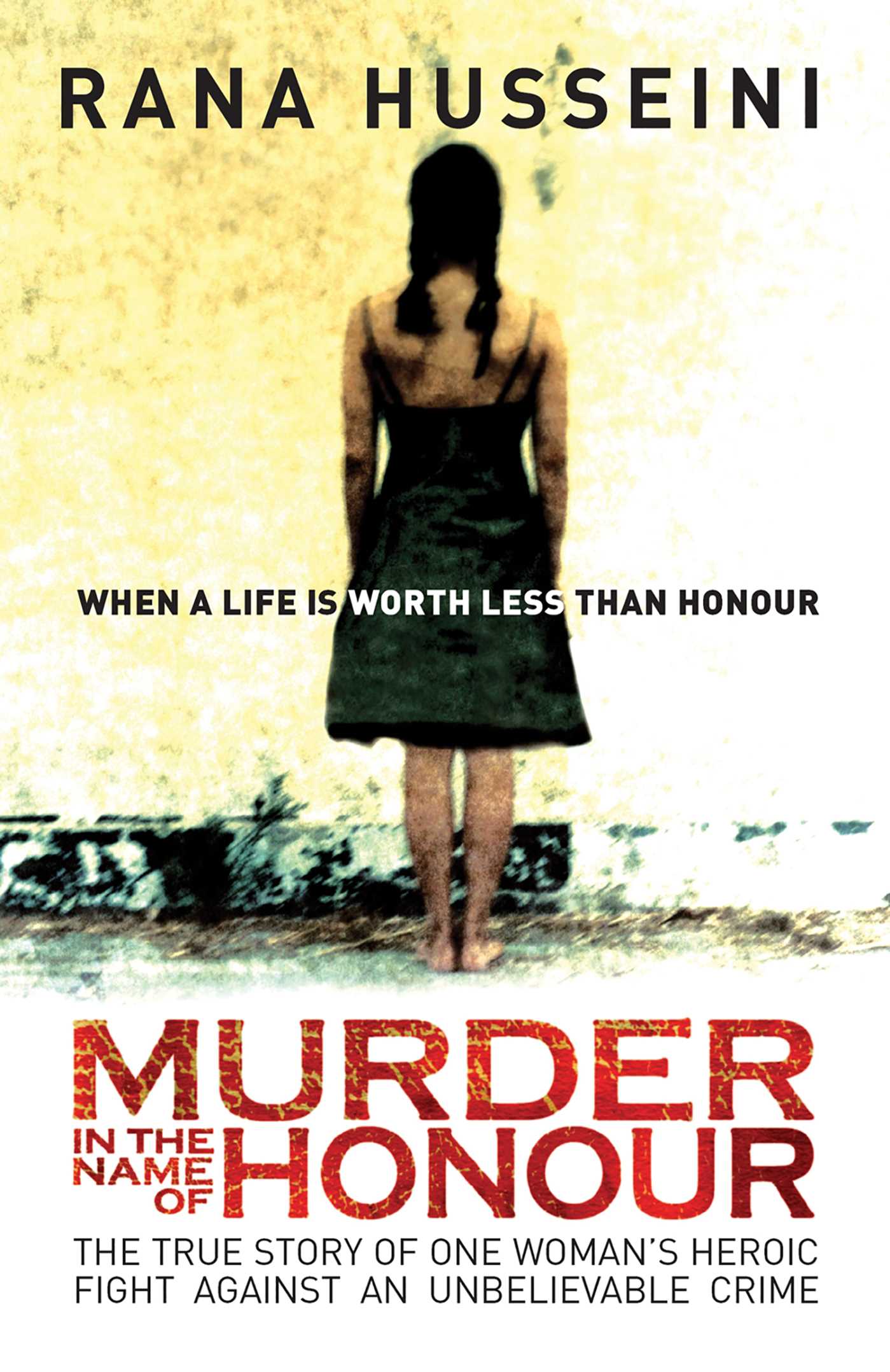Murder in the Name of Honour