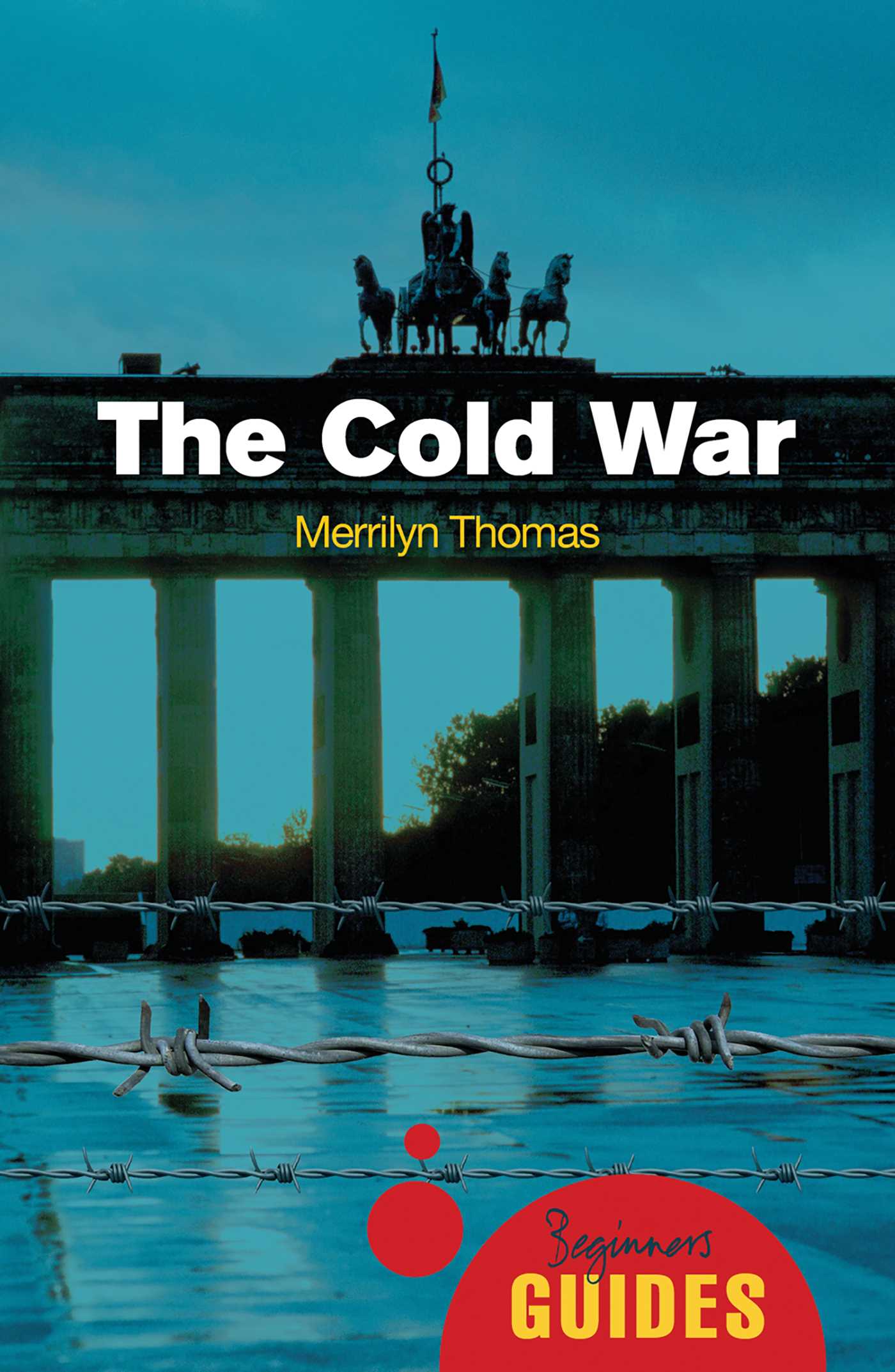 Cold War: A Beginner's Guide