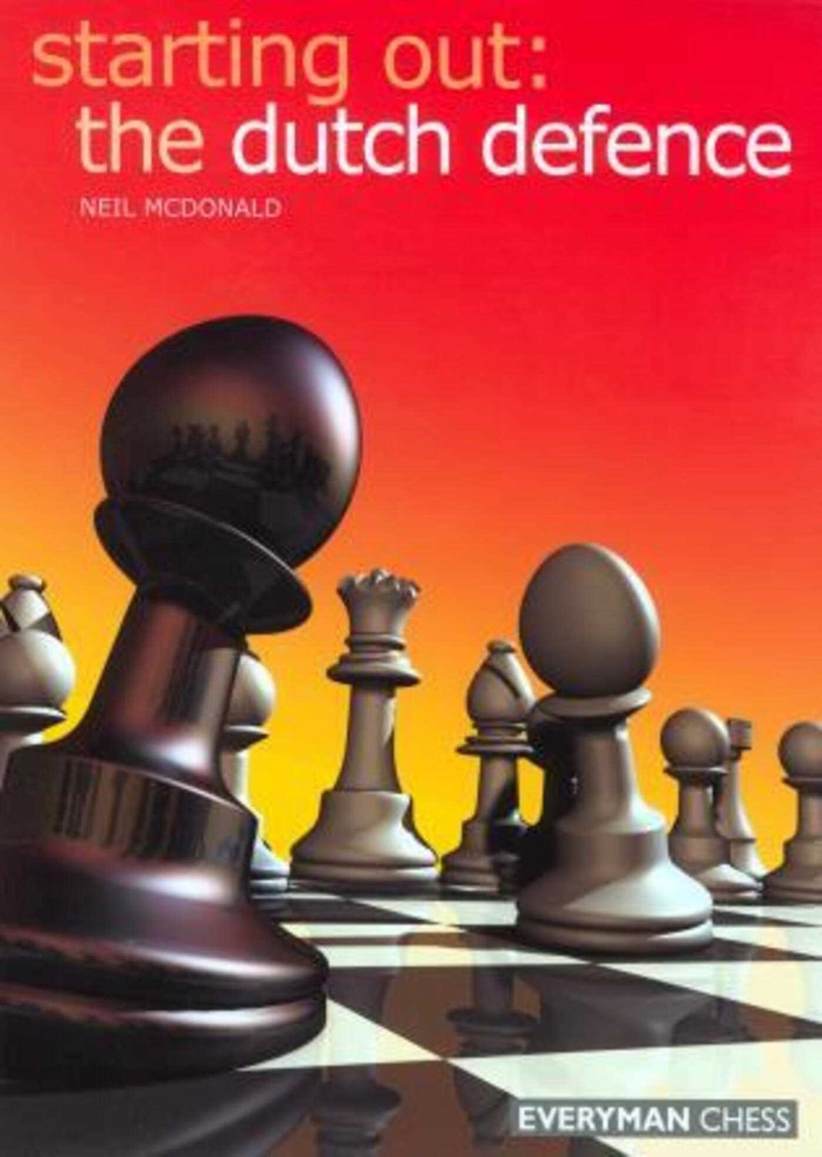 Starting Out: Dutch Defence