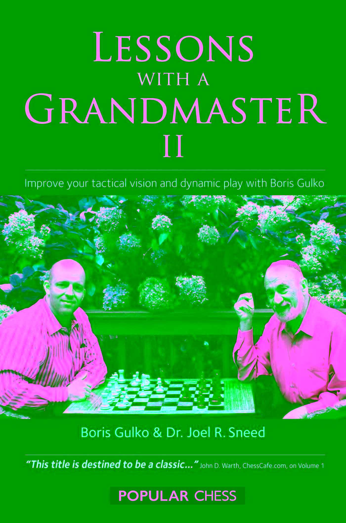 Lessons with a Grandmaster, II