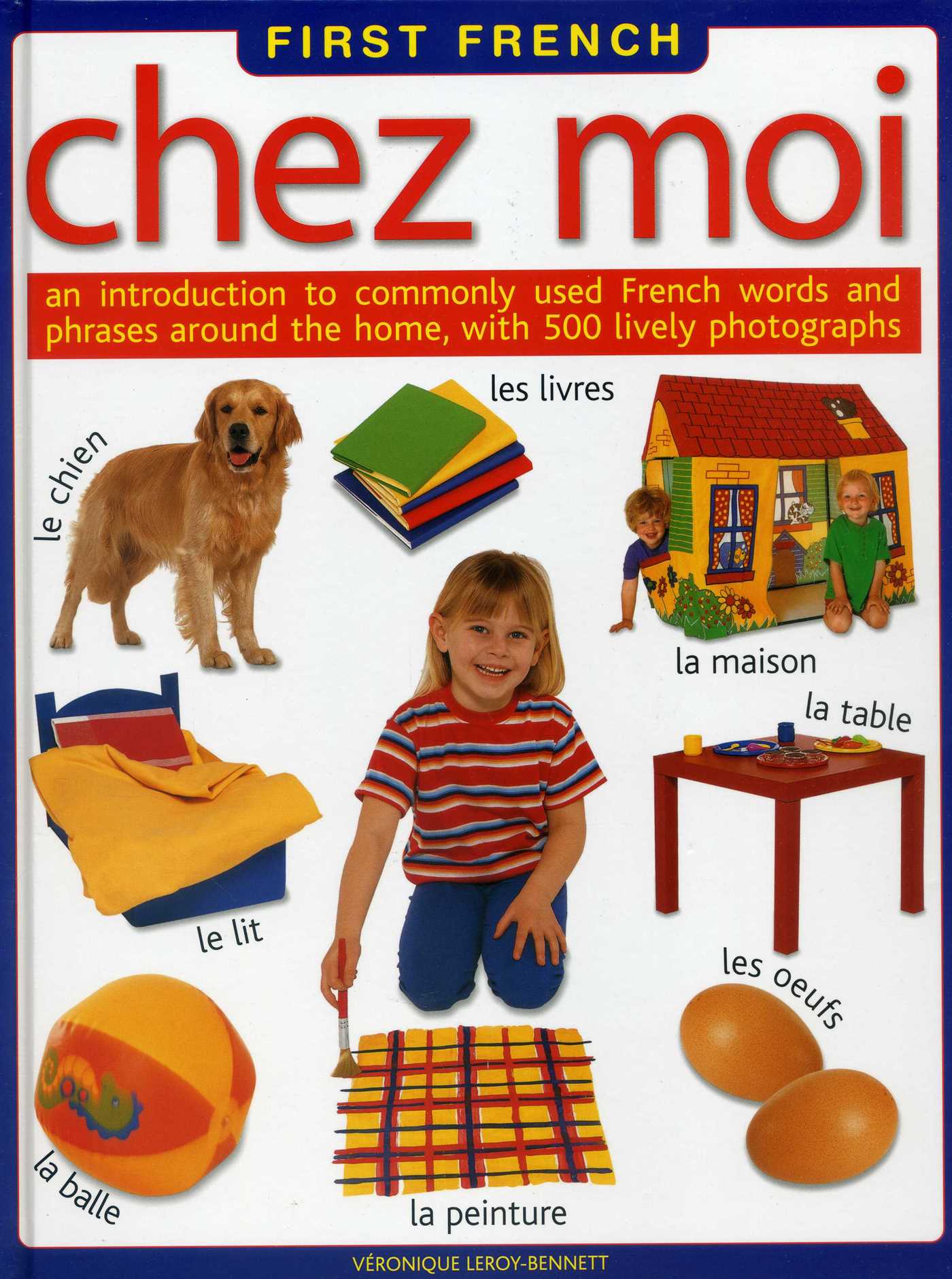 First French: Chez Moi
