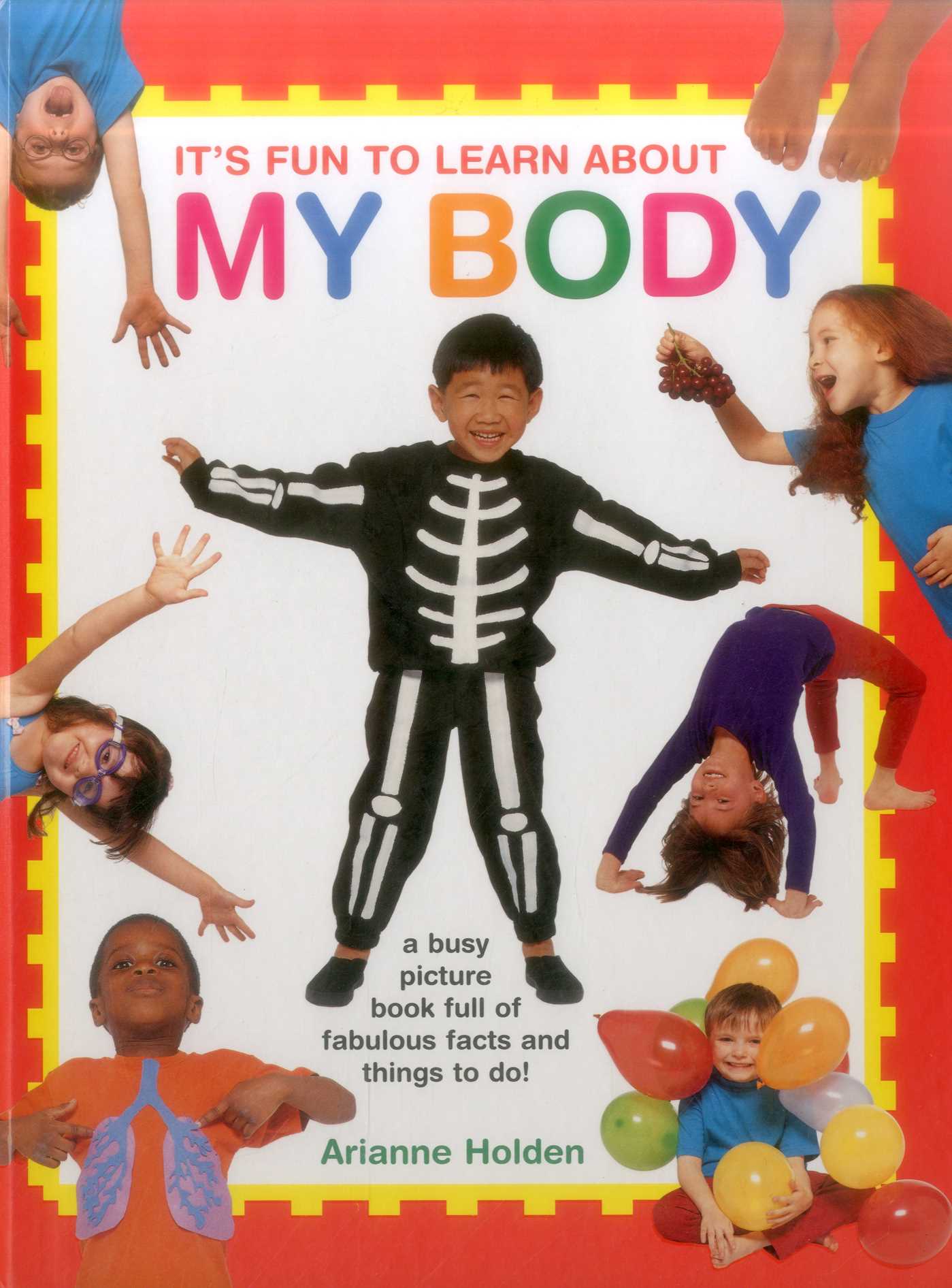 It's Fun to Learn About My Body