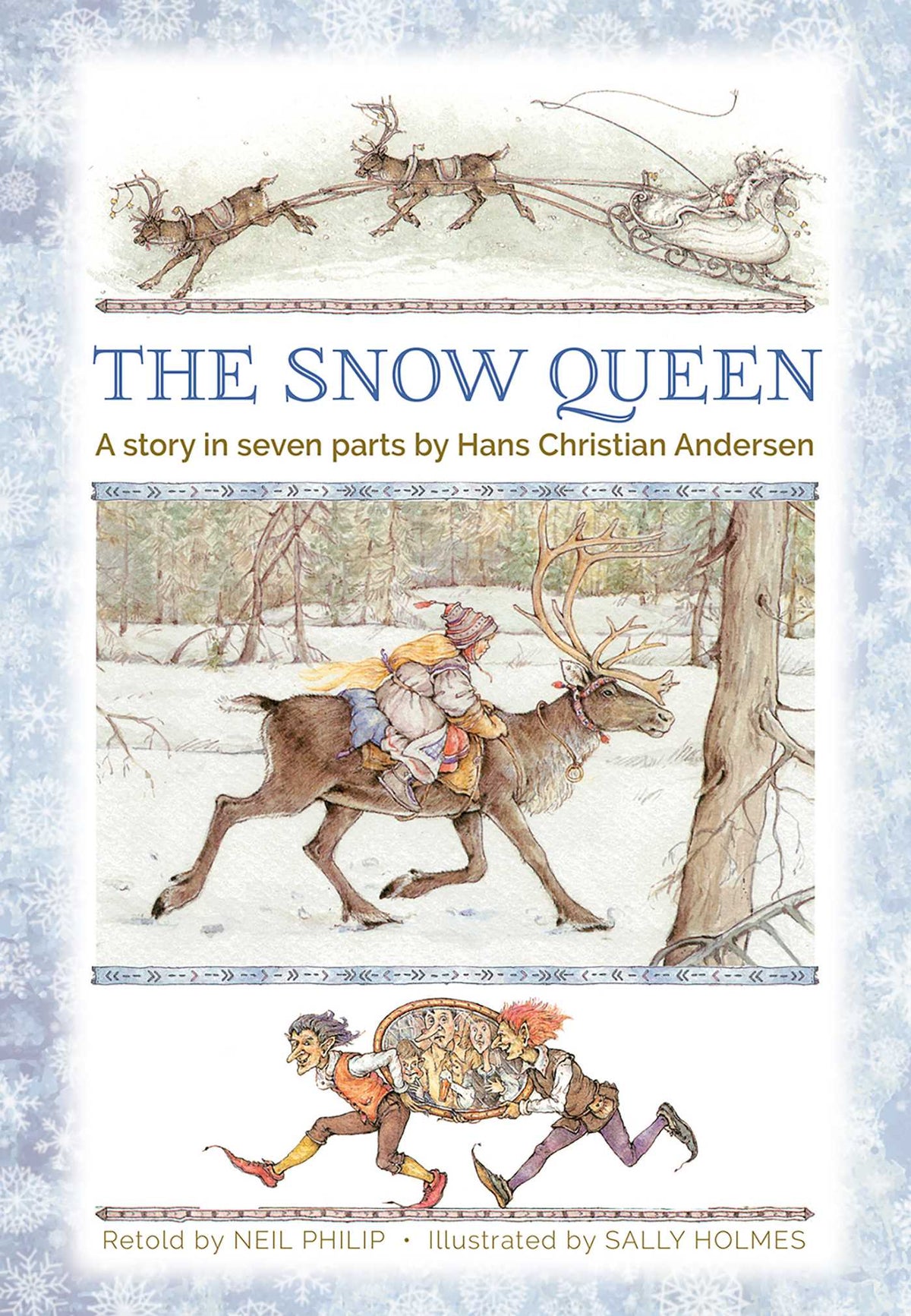 Snow Queen: A Story In Seven Parts
