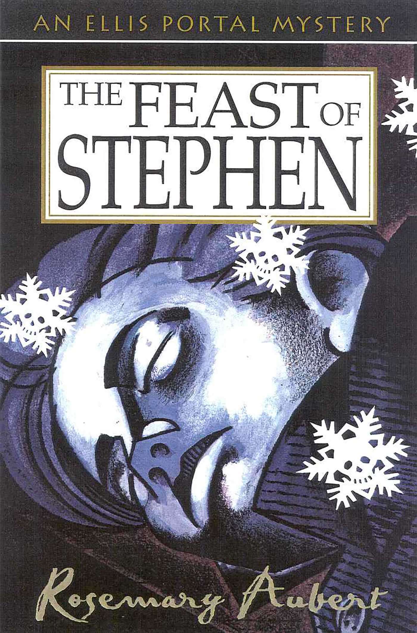 Feast of Stephen: An Ellis Portal Mystery