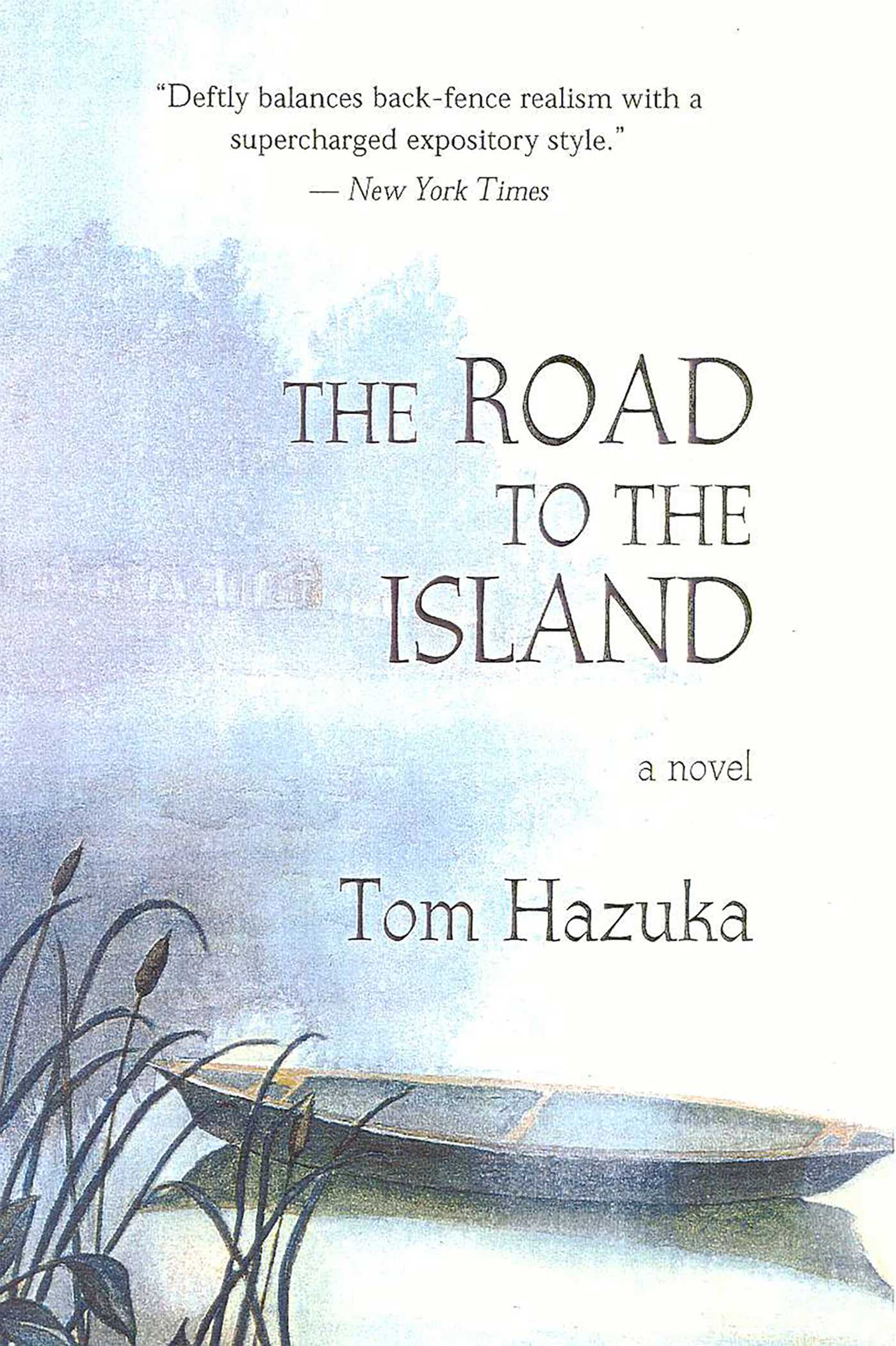Road to the Island: A Novel