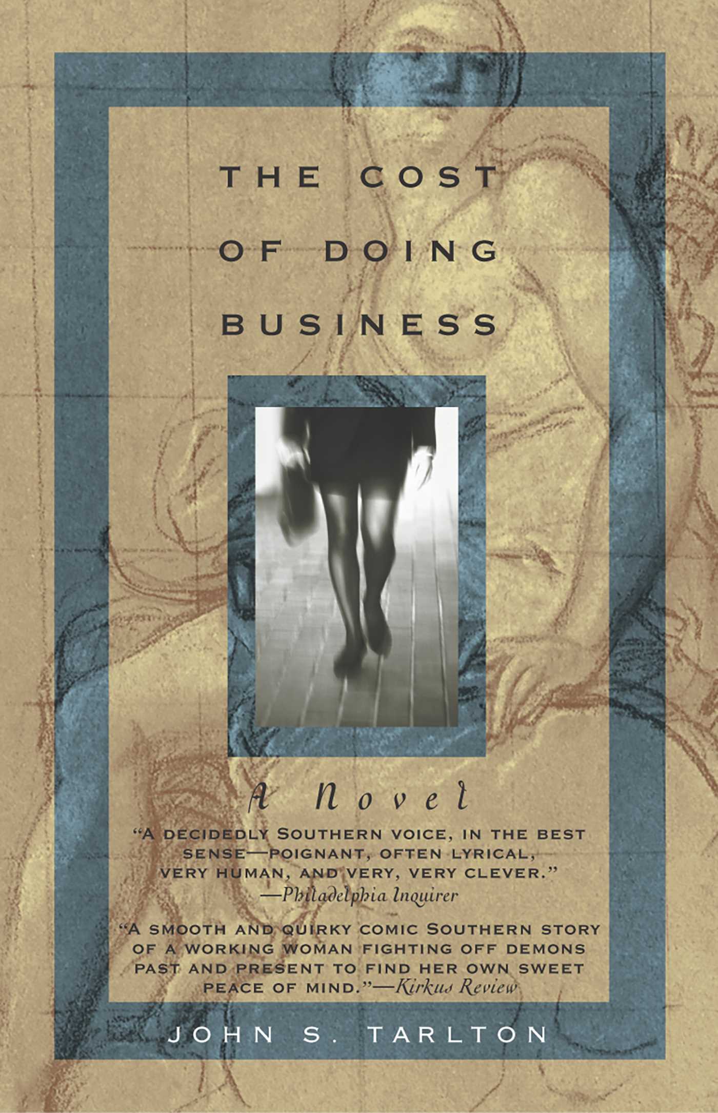 Cost of Doing Business: A Novel