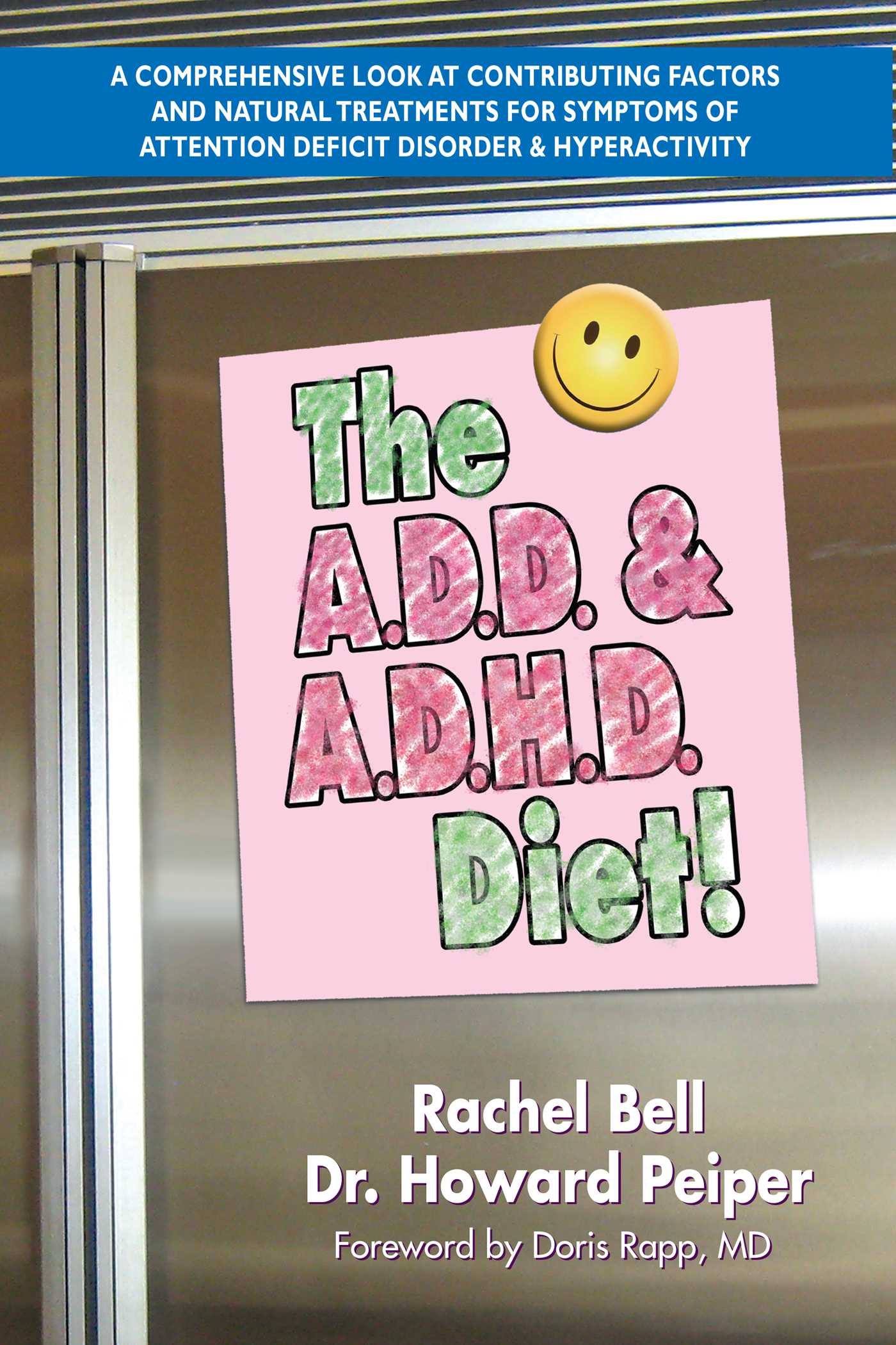 A.D.D. & A.D.H.D. Diet!