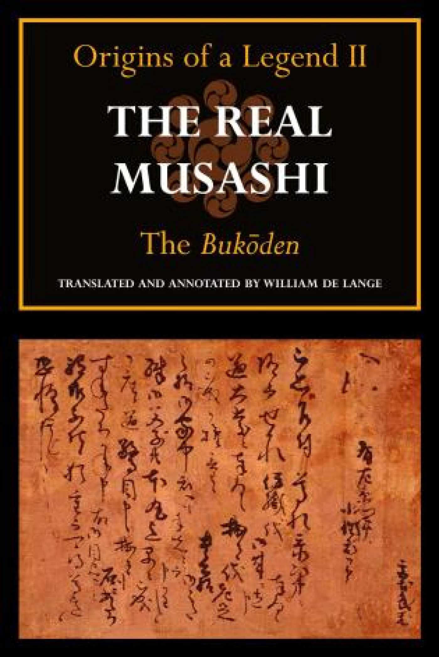 Real Musashi: Origins of a Legend II: The Bukden