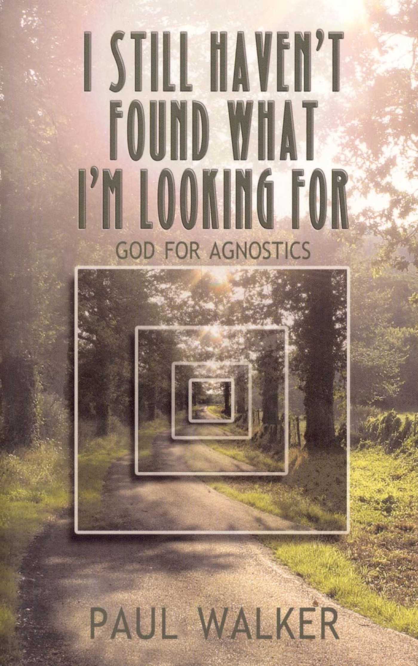 I Still Haven't Found What I'm Looking For