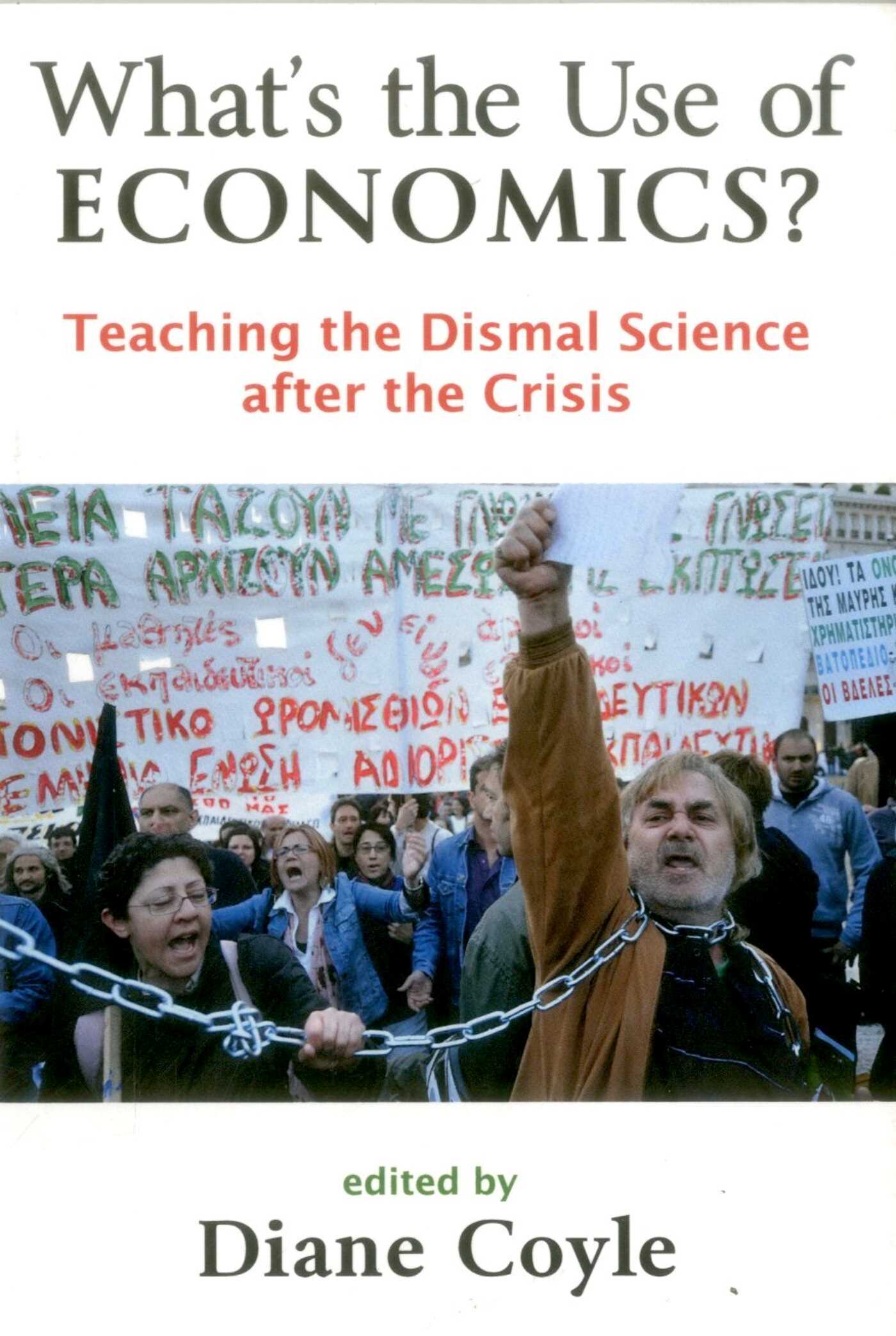 What's the Use of Economics?
