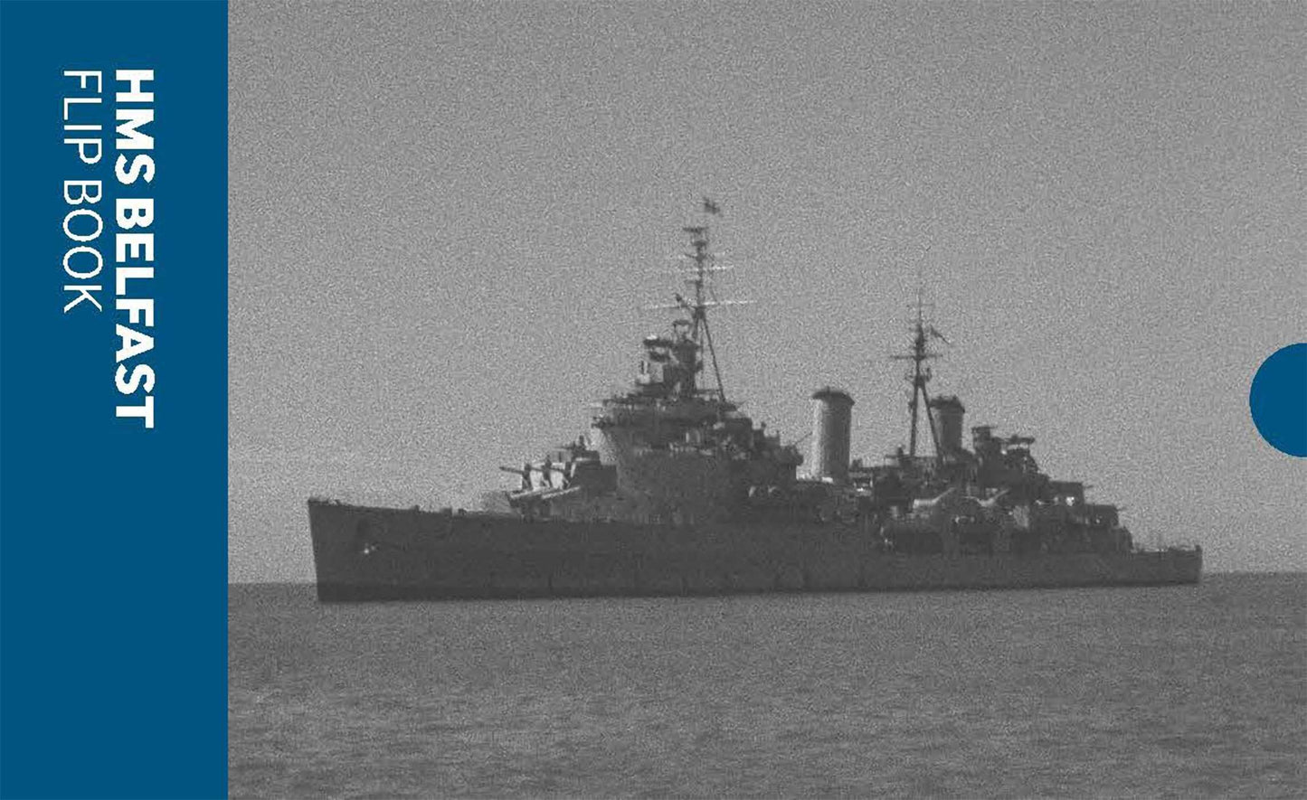 HMS Belfast Flip Book